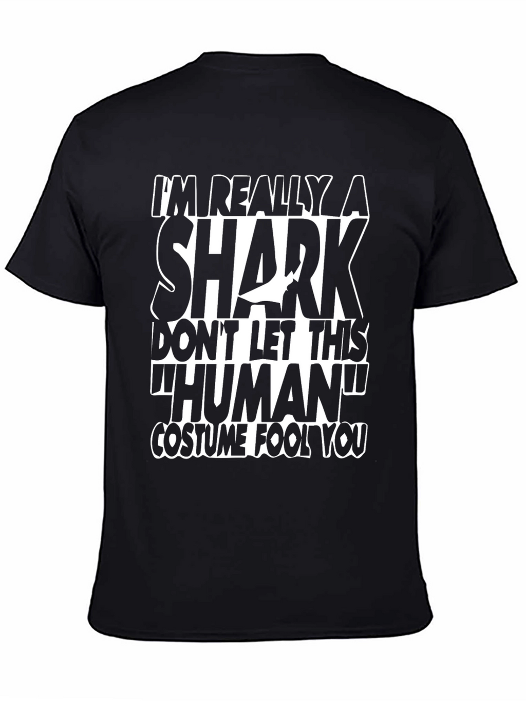 Im Really A Shark Funny Graphic T-Shirt