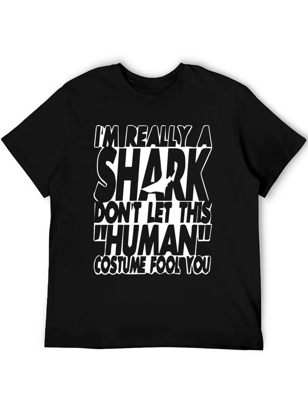 Im Really A Shark Funny Graphic T-Shirt