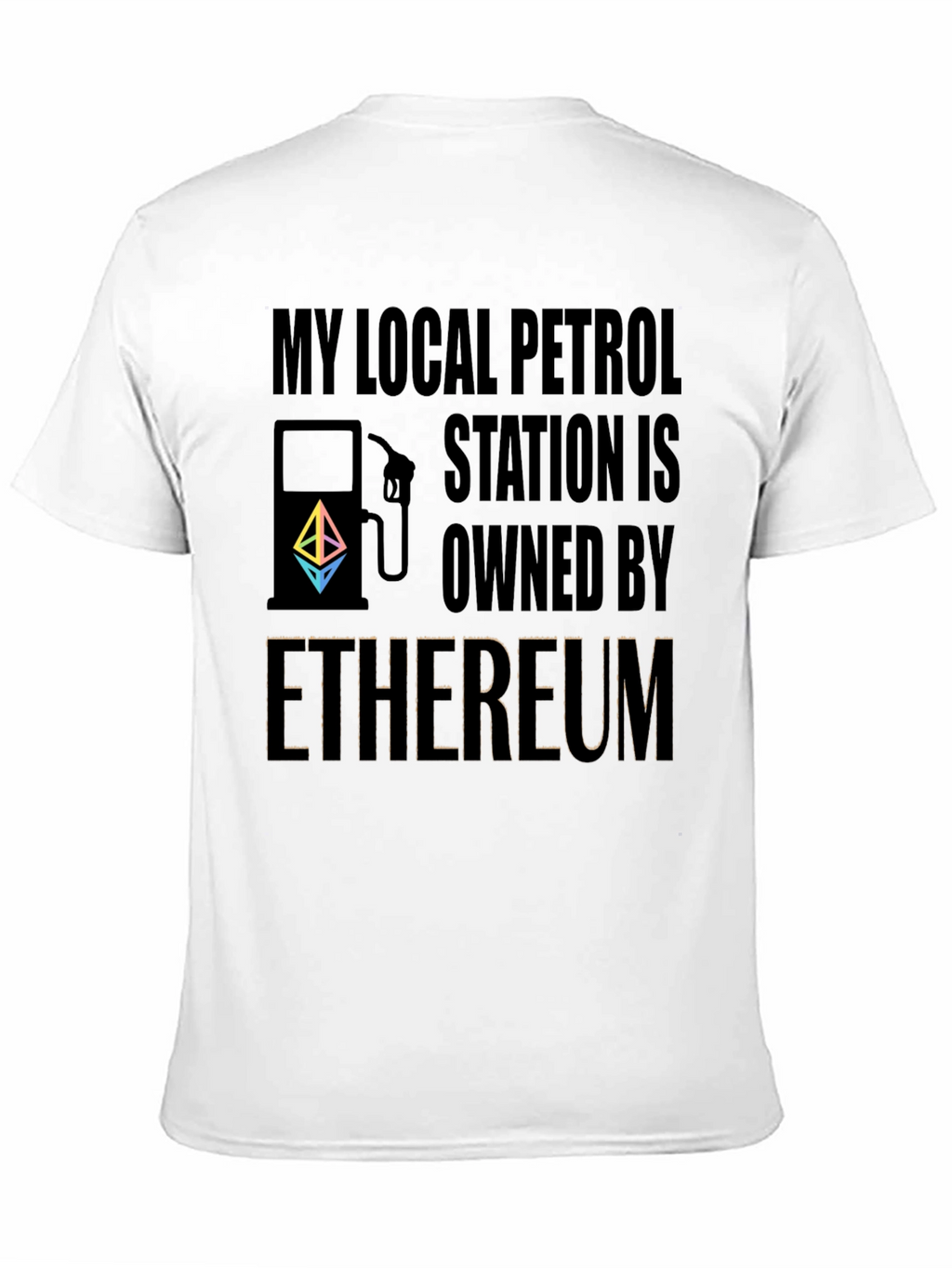 Ethereum Owned Petrol Station T-Shirt