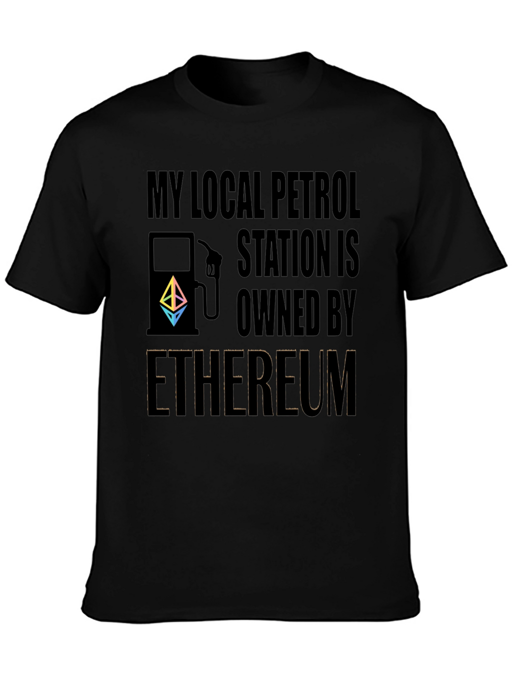 Ethereum Owned Petrol Station T-Shirt