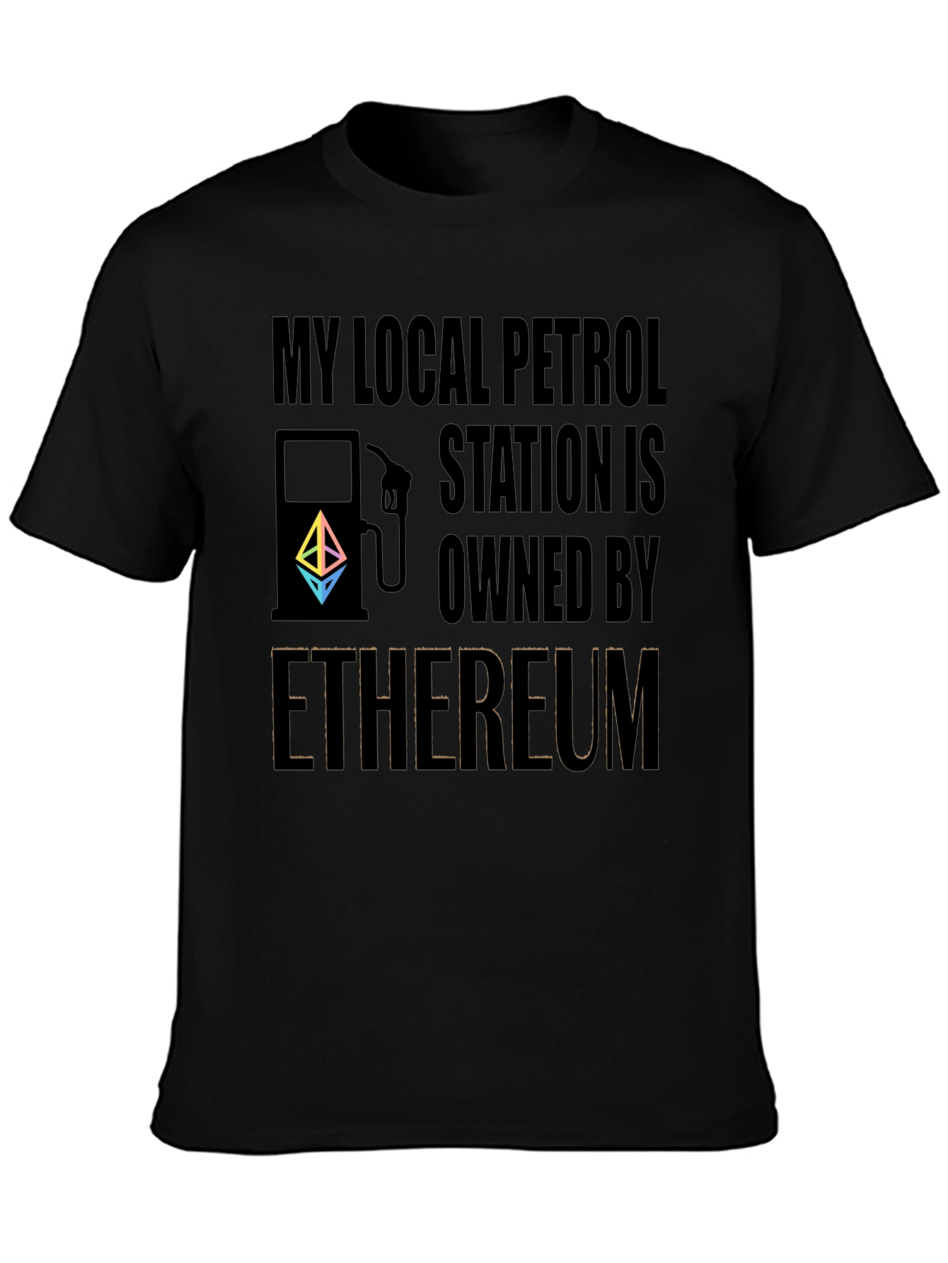 Ethereum Owned Petrol Station T-Shirt