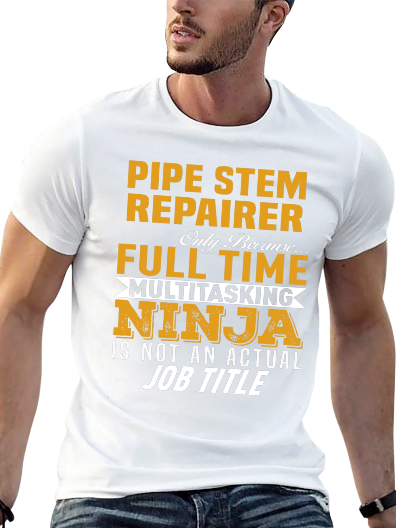 Pipe Stem Repairer Full Time T-Shirt