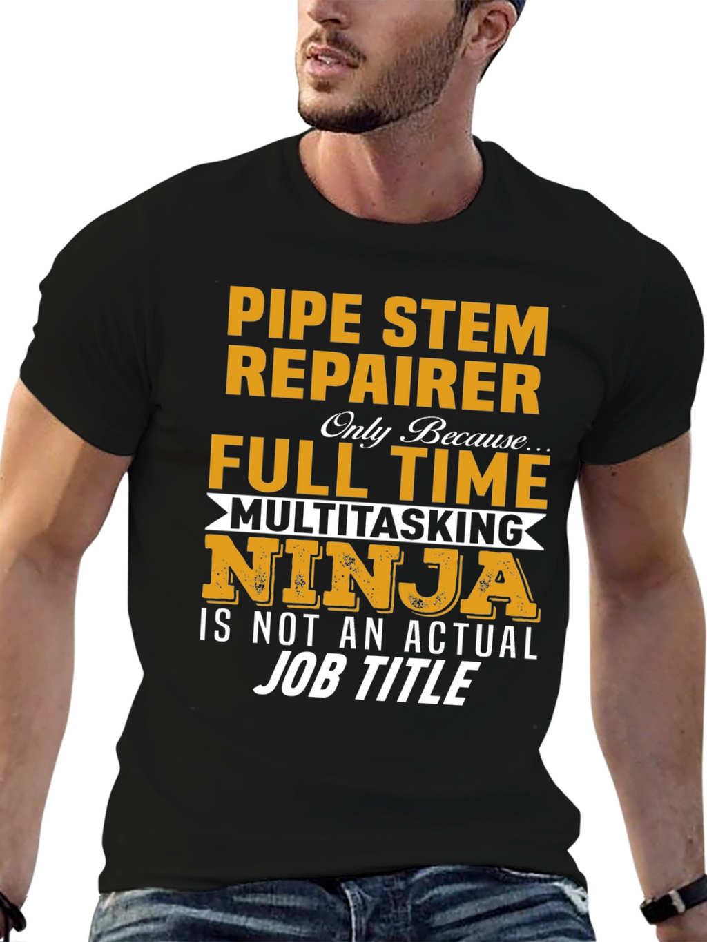 Pipe Stem Repairer Full Time T-Shirt