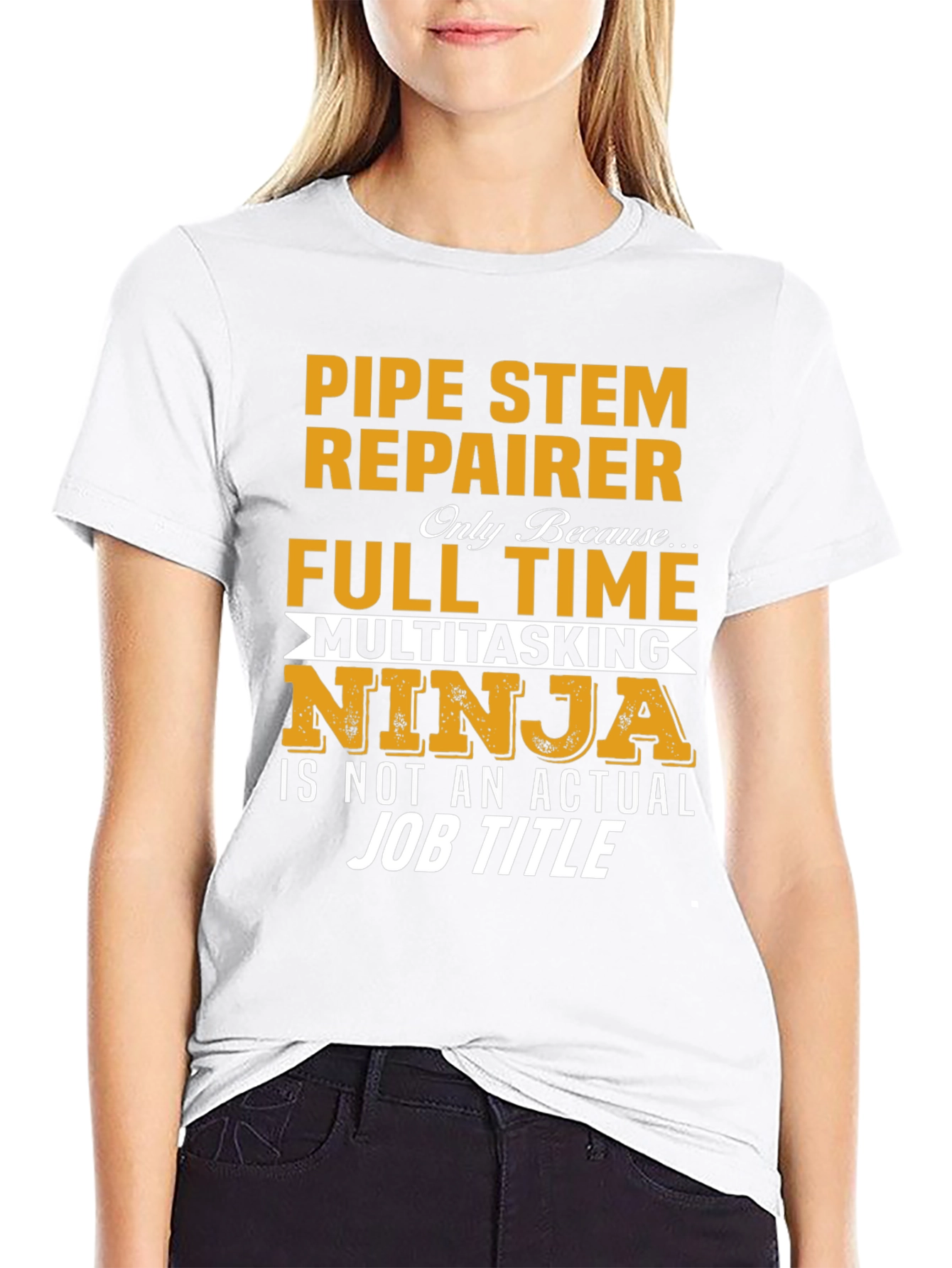 Pipe Stem Repairer Full Time T-Shirt