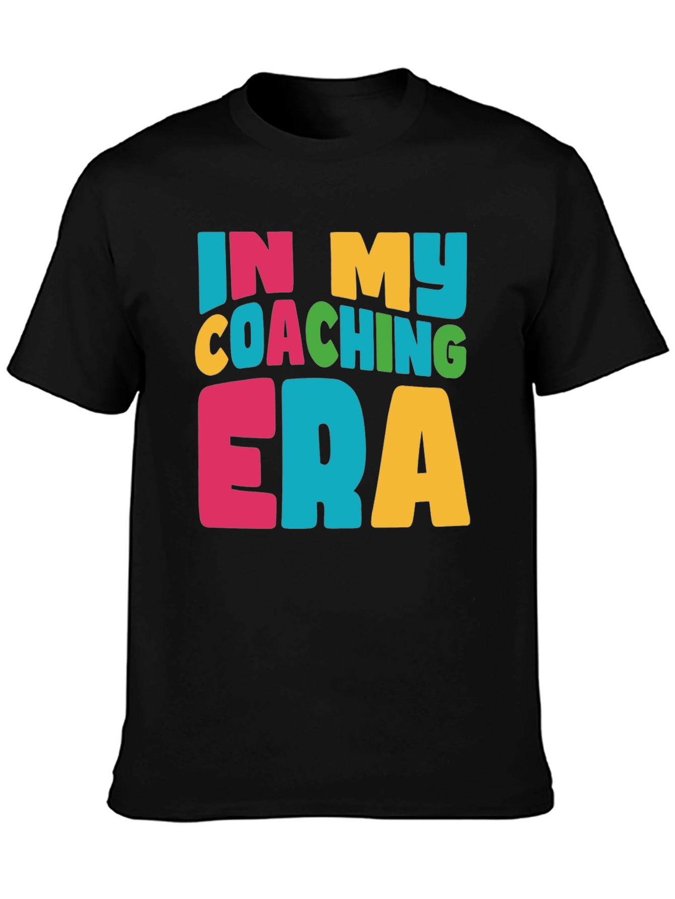 In My Coaching Era T-Shirt Colorful Graphic Tee