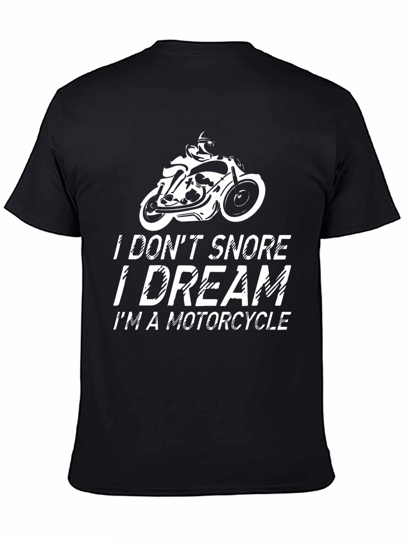 I Dream Im A Motorcycle T-Shirt - Black