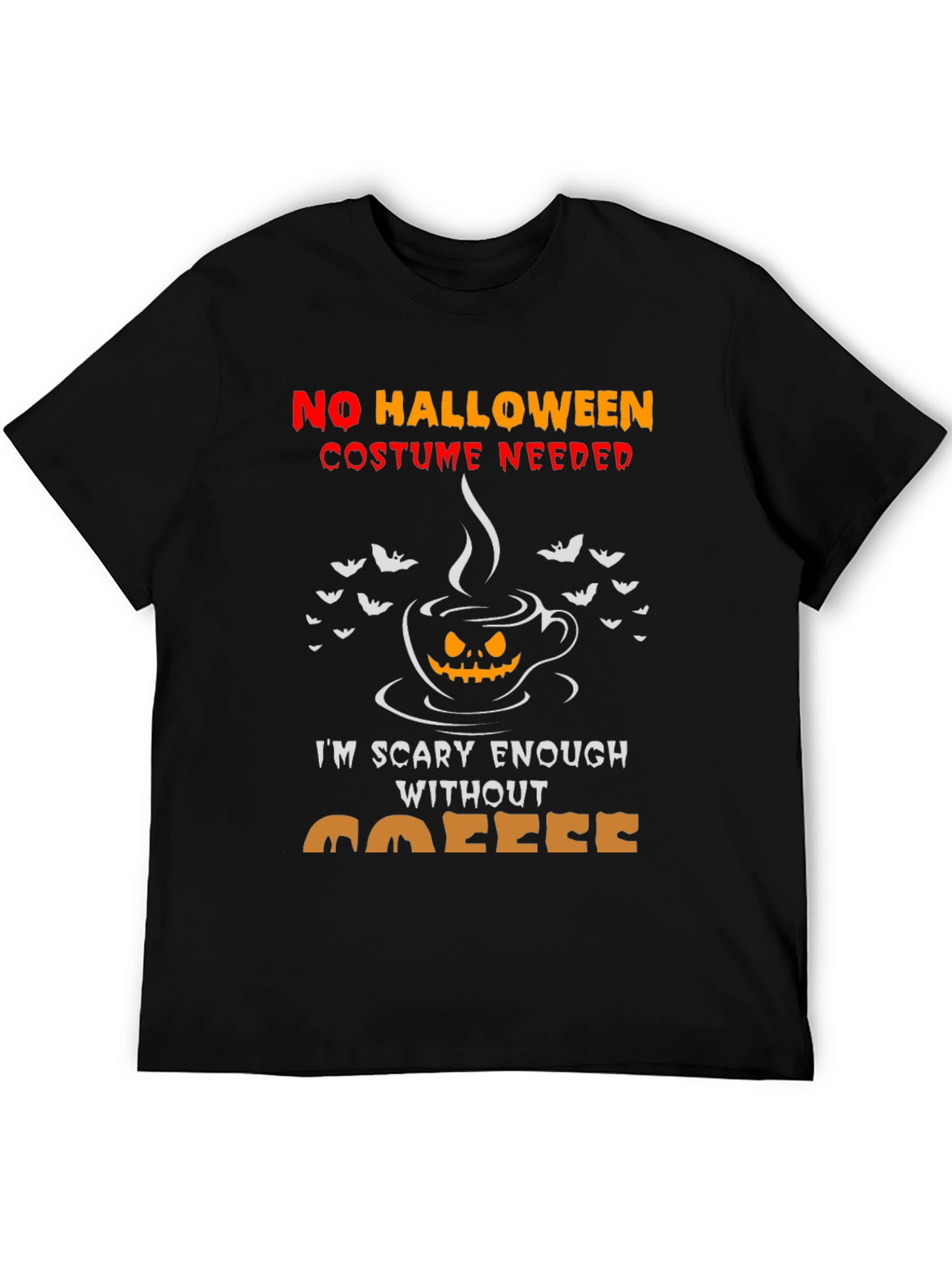 Scary Enough Coffee Halloween Tee