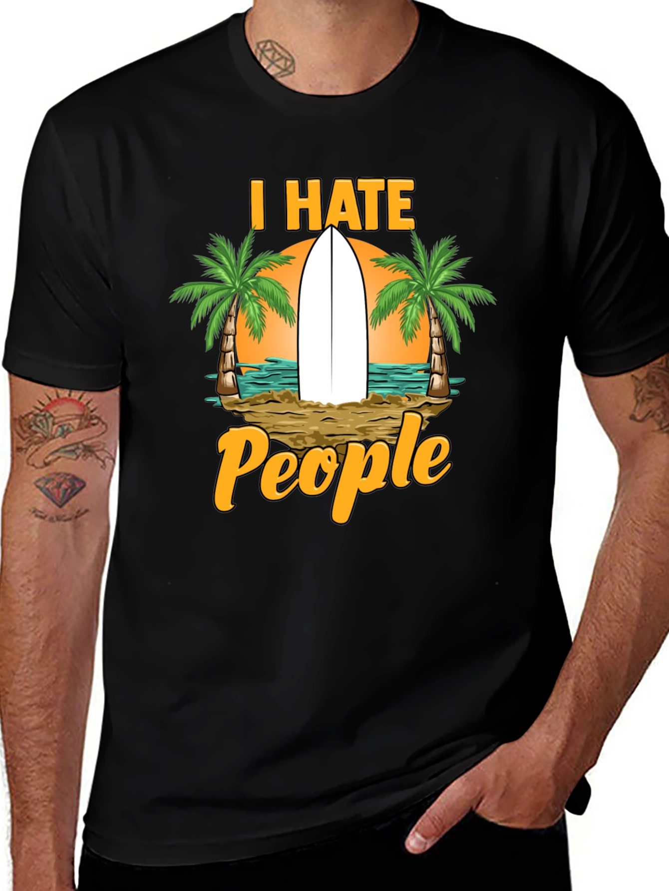 I Hate People T-Shirt: Beach & Surfboard Design