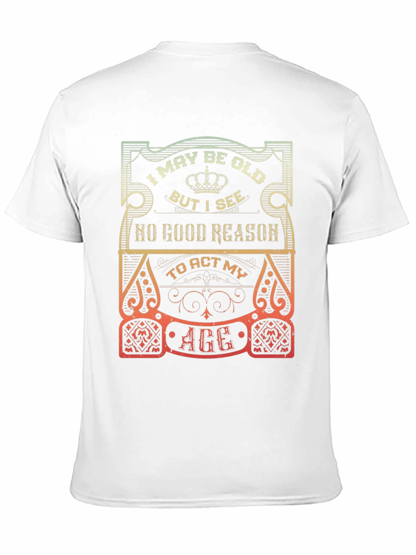 Funny I May Be Old Graphic T-Shirt