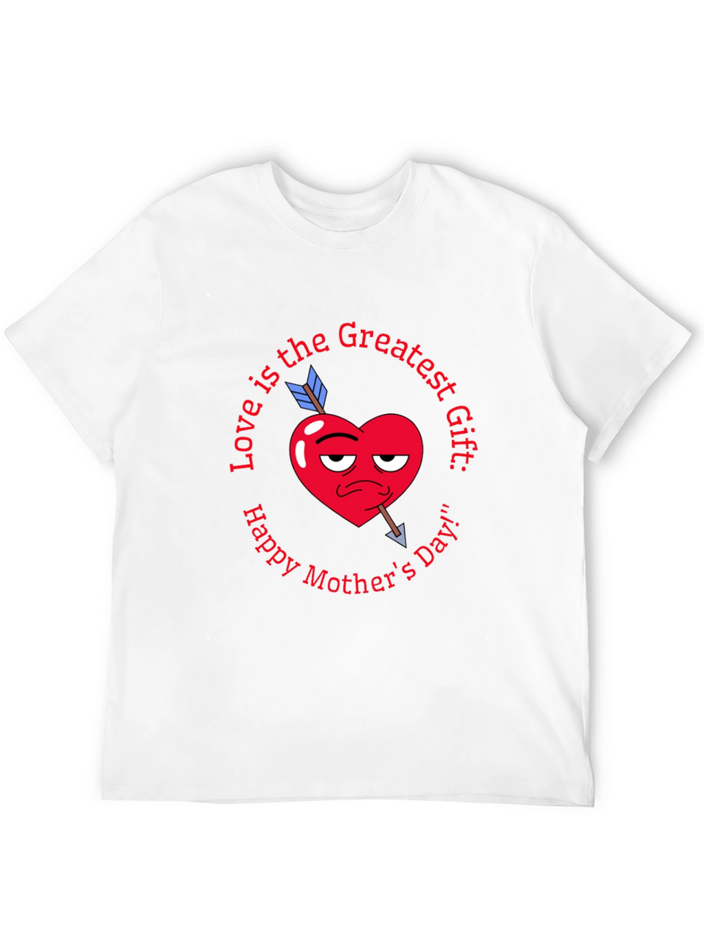 Loves Greatest Gift Mothers Day Tee