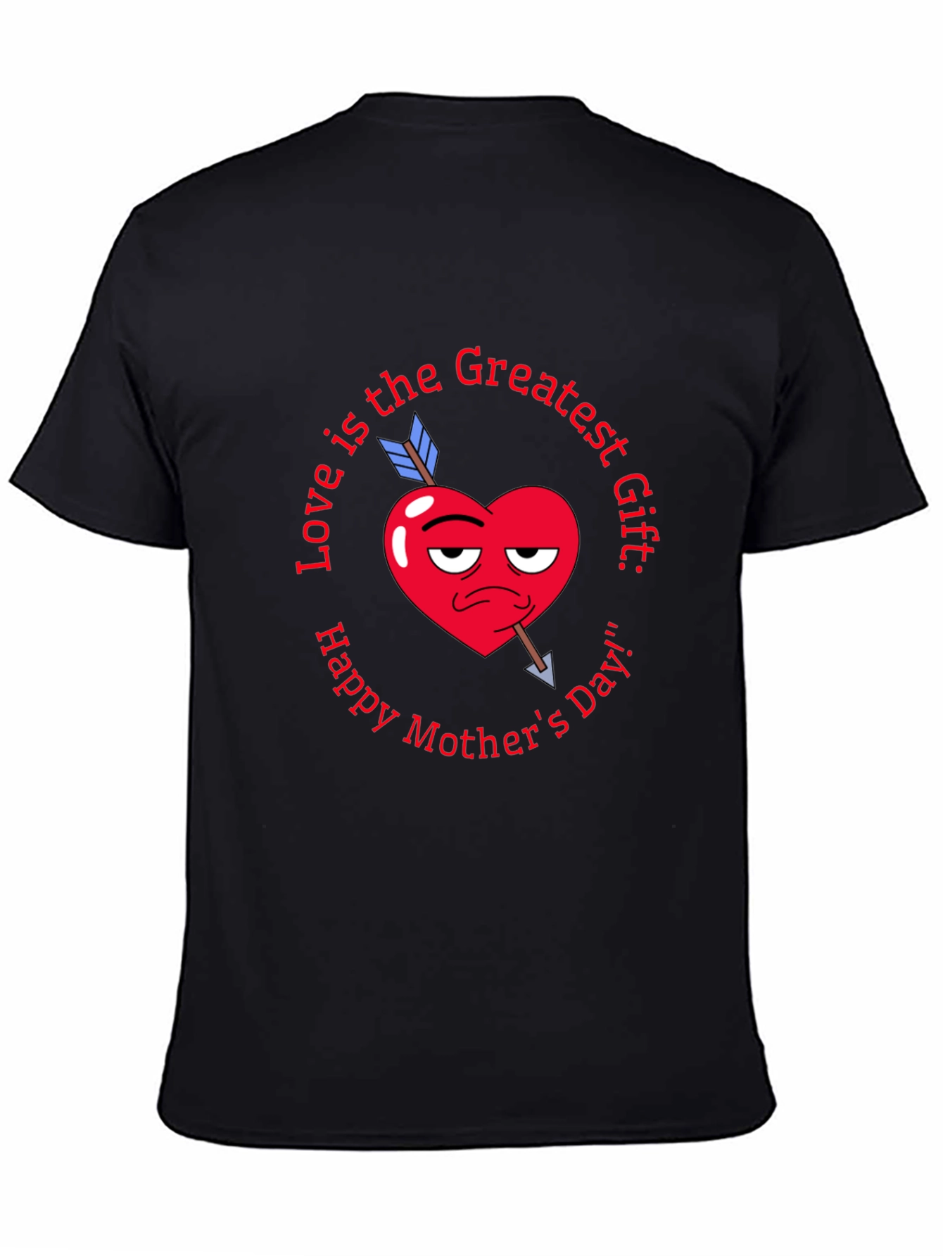 Loves Greatest Gift Mothers Day Tee