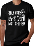 Self Care Is Not Selfish Graphic Tee