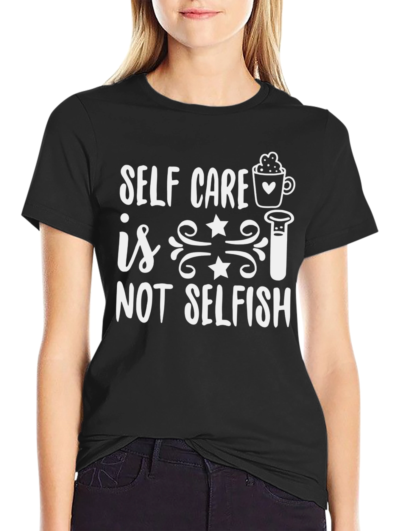 Self Care Is Not Selfish Graphic Tee