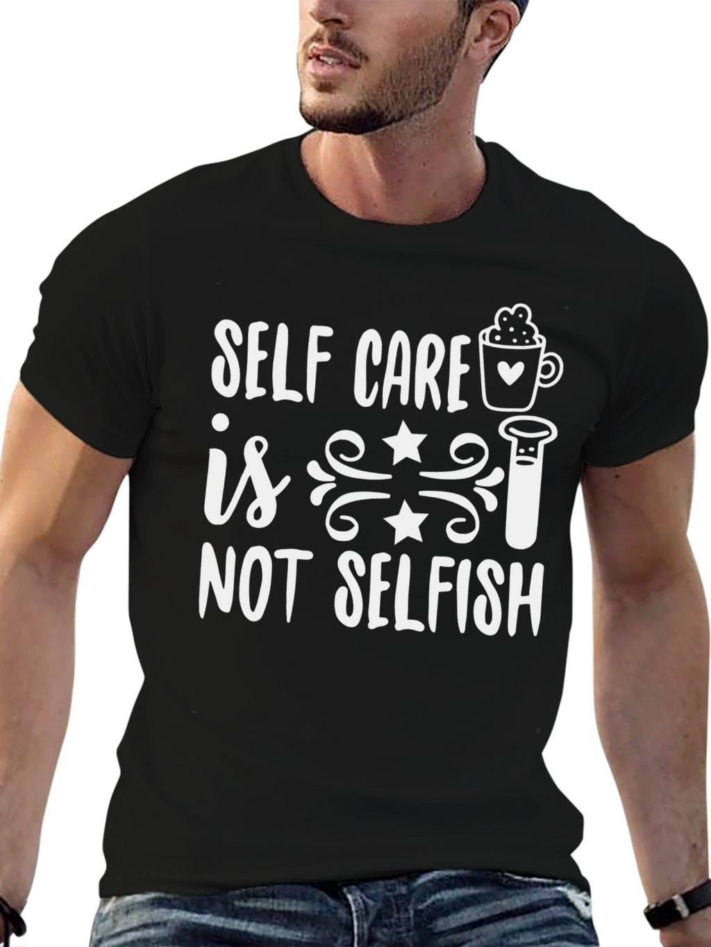 Self Care Is Not Selfish Graphic Tee