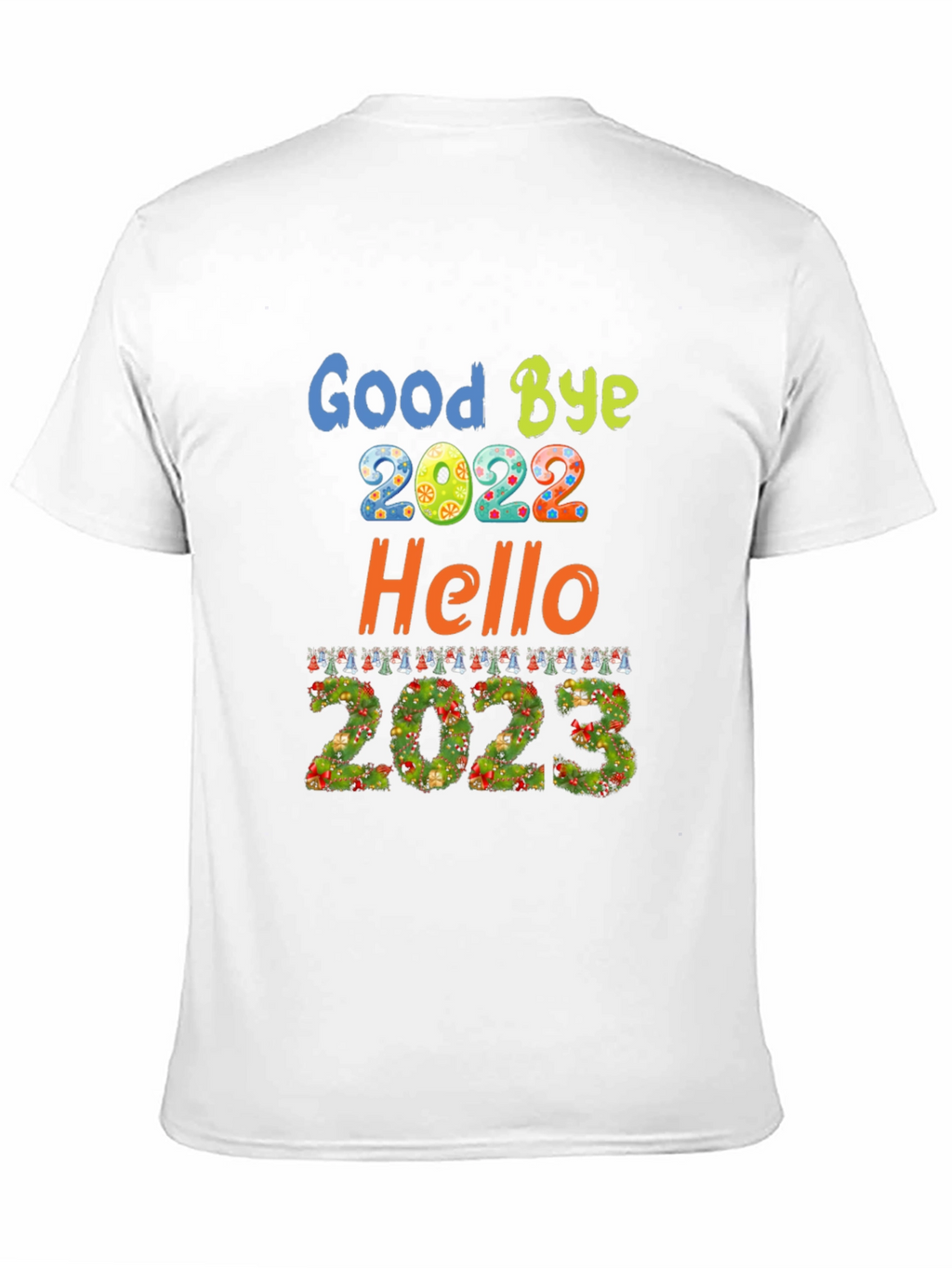 Goodbye 2022 Hello 2023 New Year T-Shirt