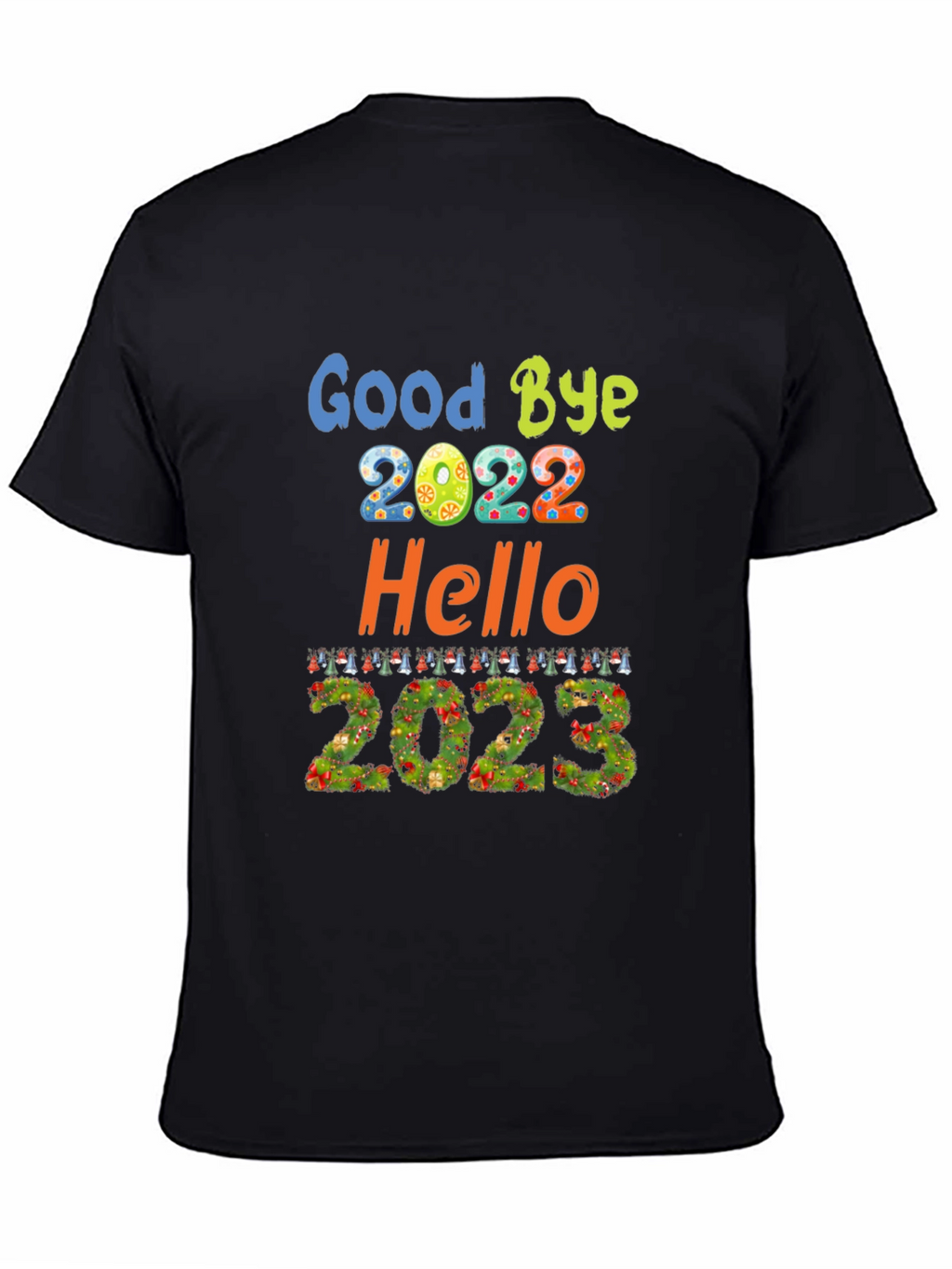 Goodbye 2022 Hello 2023 New Year T-Shirt