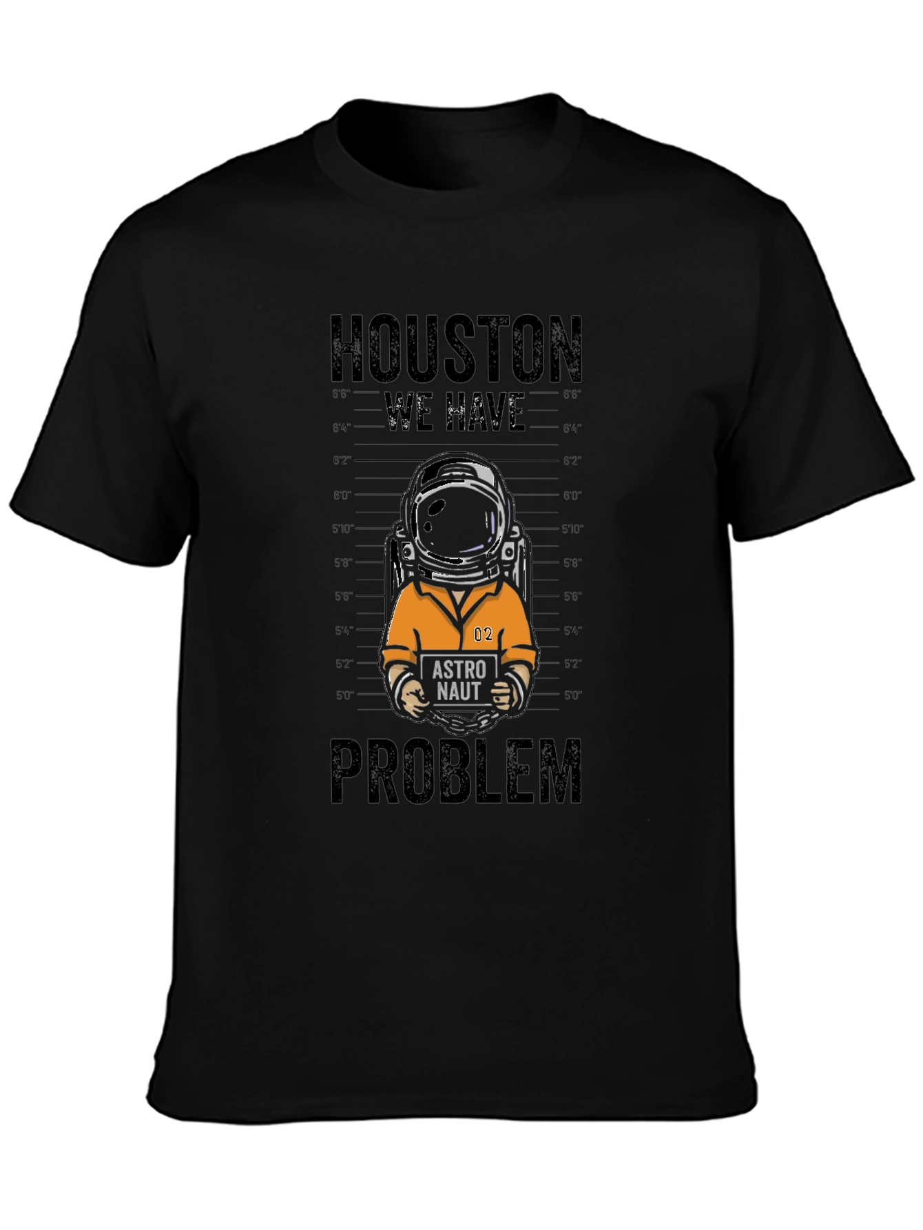 Houston We Have a Problem T-Shirt
