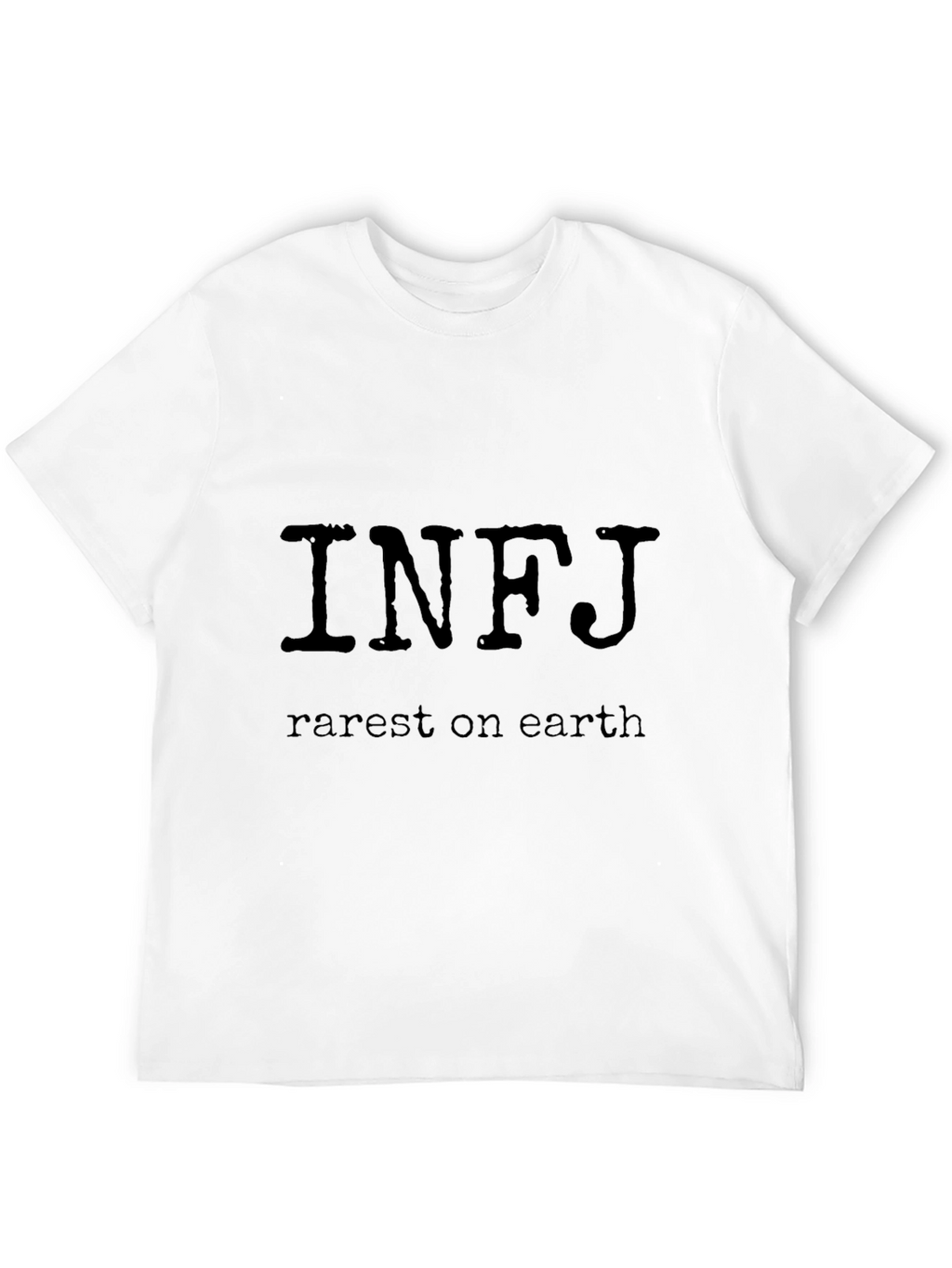 INFJ Rarest on Earth Black T-Shirt