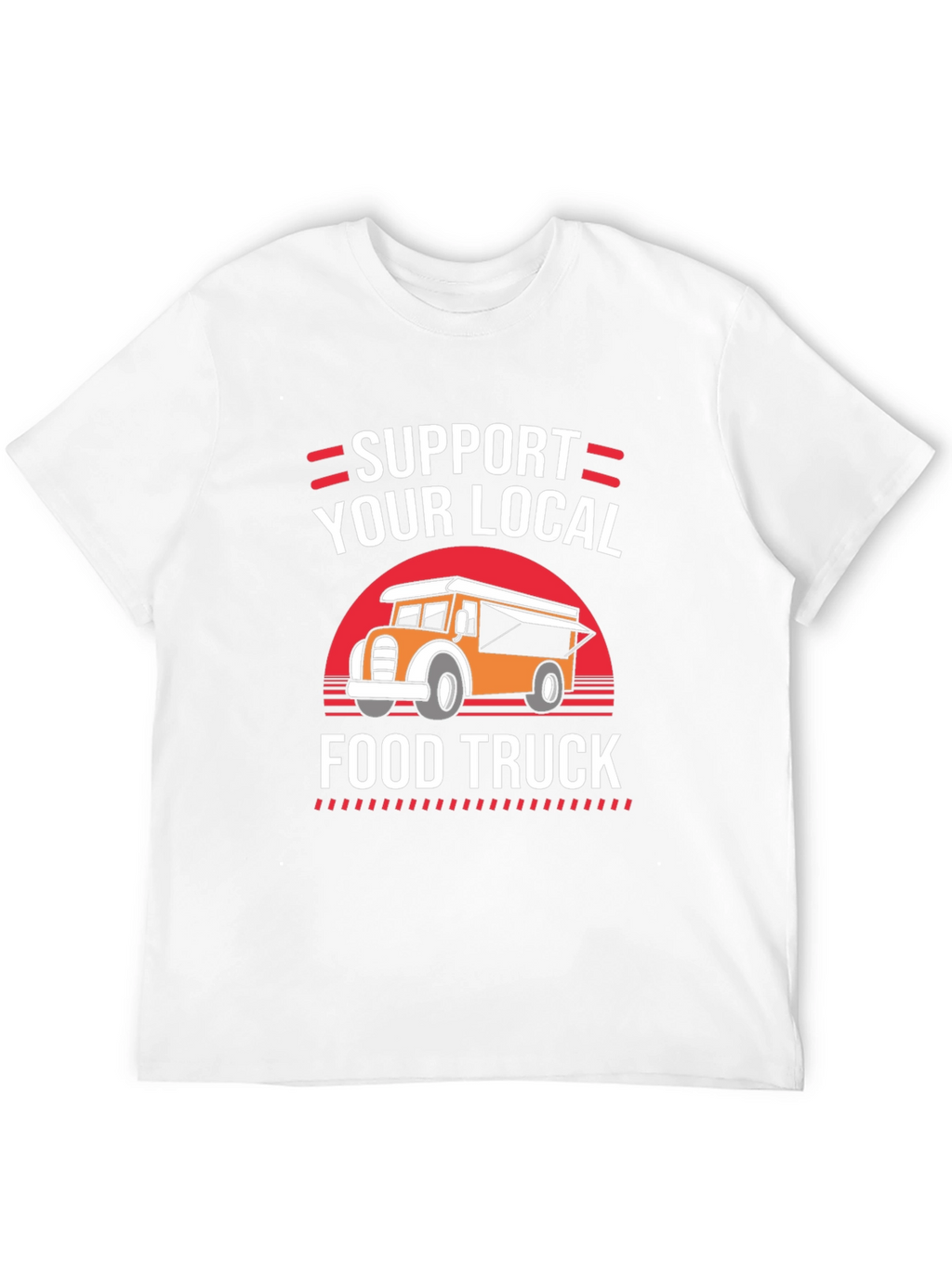 Support Your Local Food Truck Graphic Tee