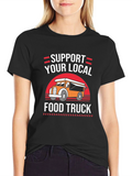 Support Your Local Food Truck Graphic Tee