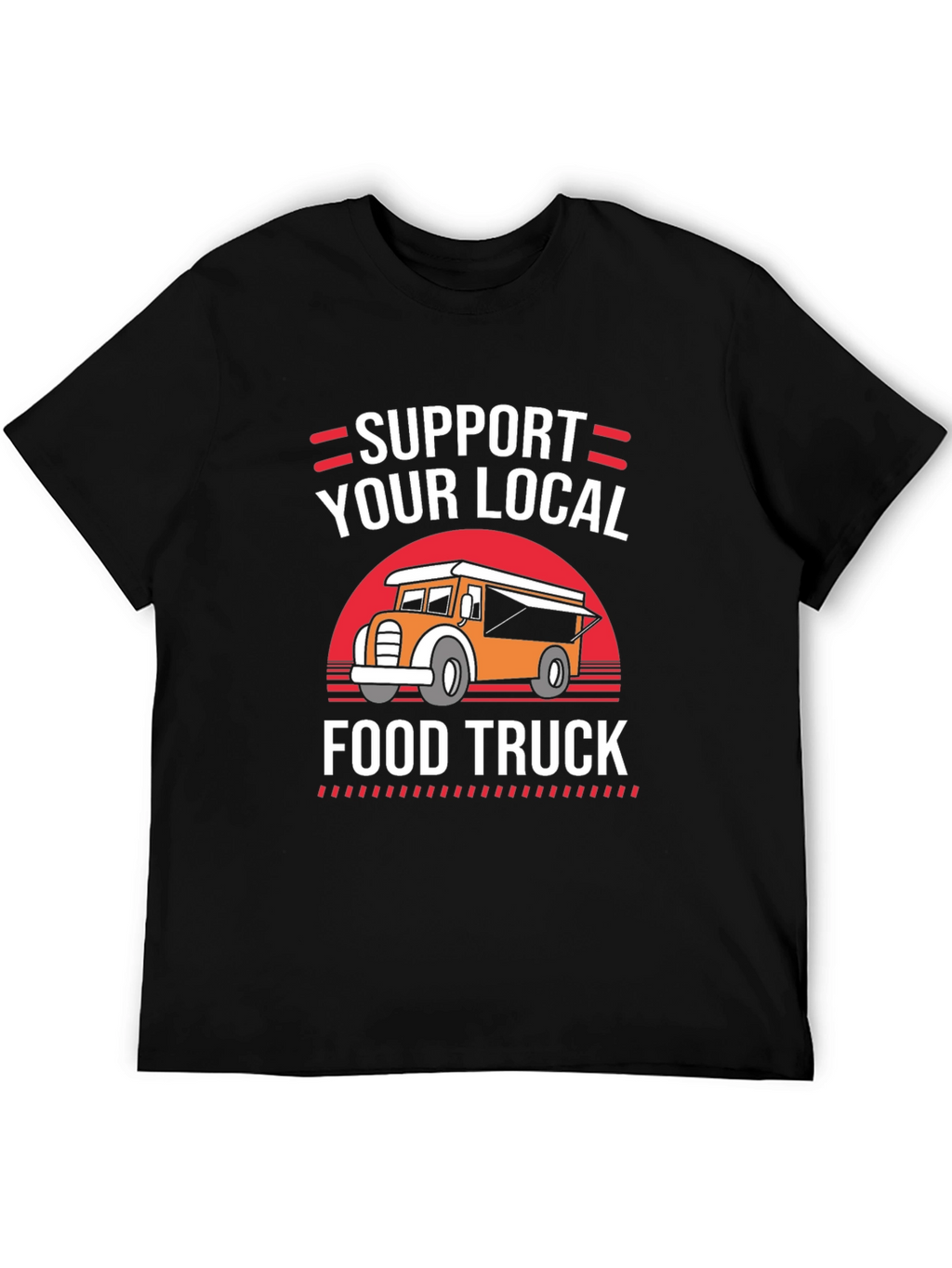 Support Your Local Food Truck Graphic Tee