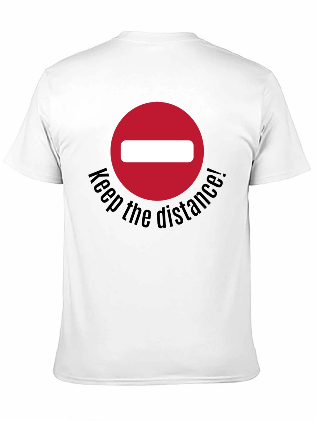 Keep The Distance T-Shirt - Social Distancing Tee
