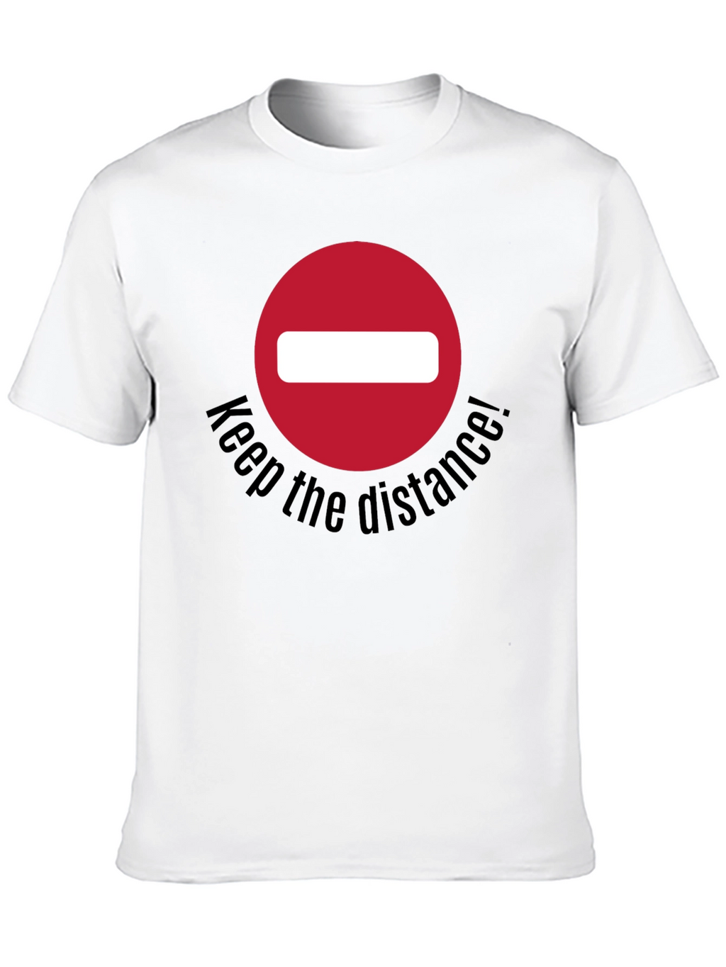 Keep The Distance T-Shirt - Social Distancing Tee