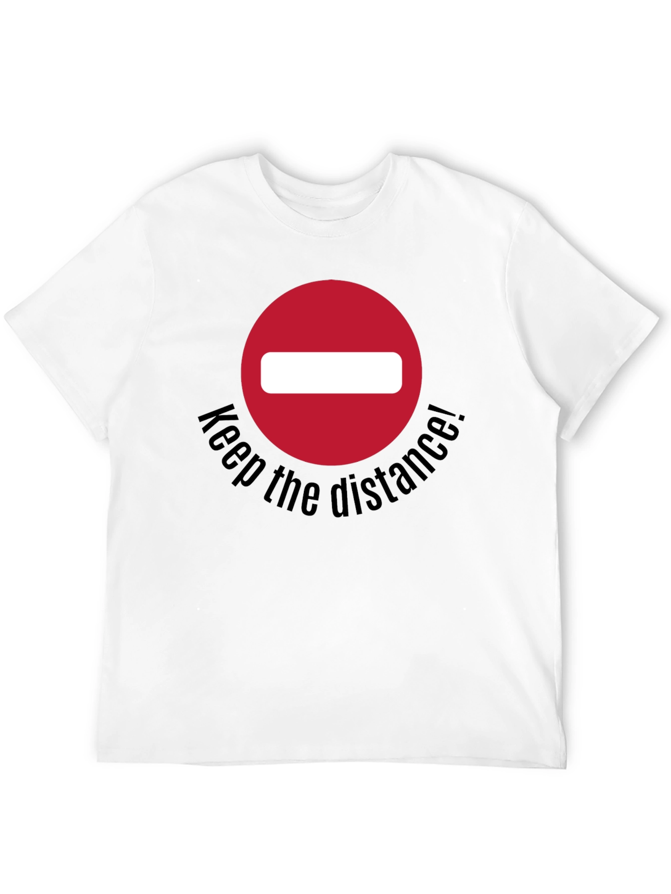 Keep The Distance T-Shirt - Social Distancing Tee