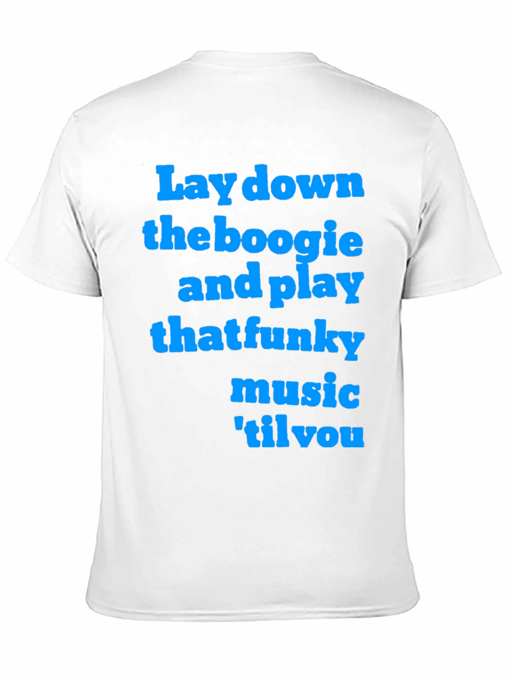 Funky Music T-Shirt - Lay Down the Boogie