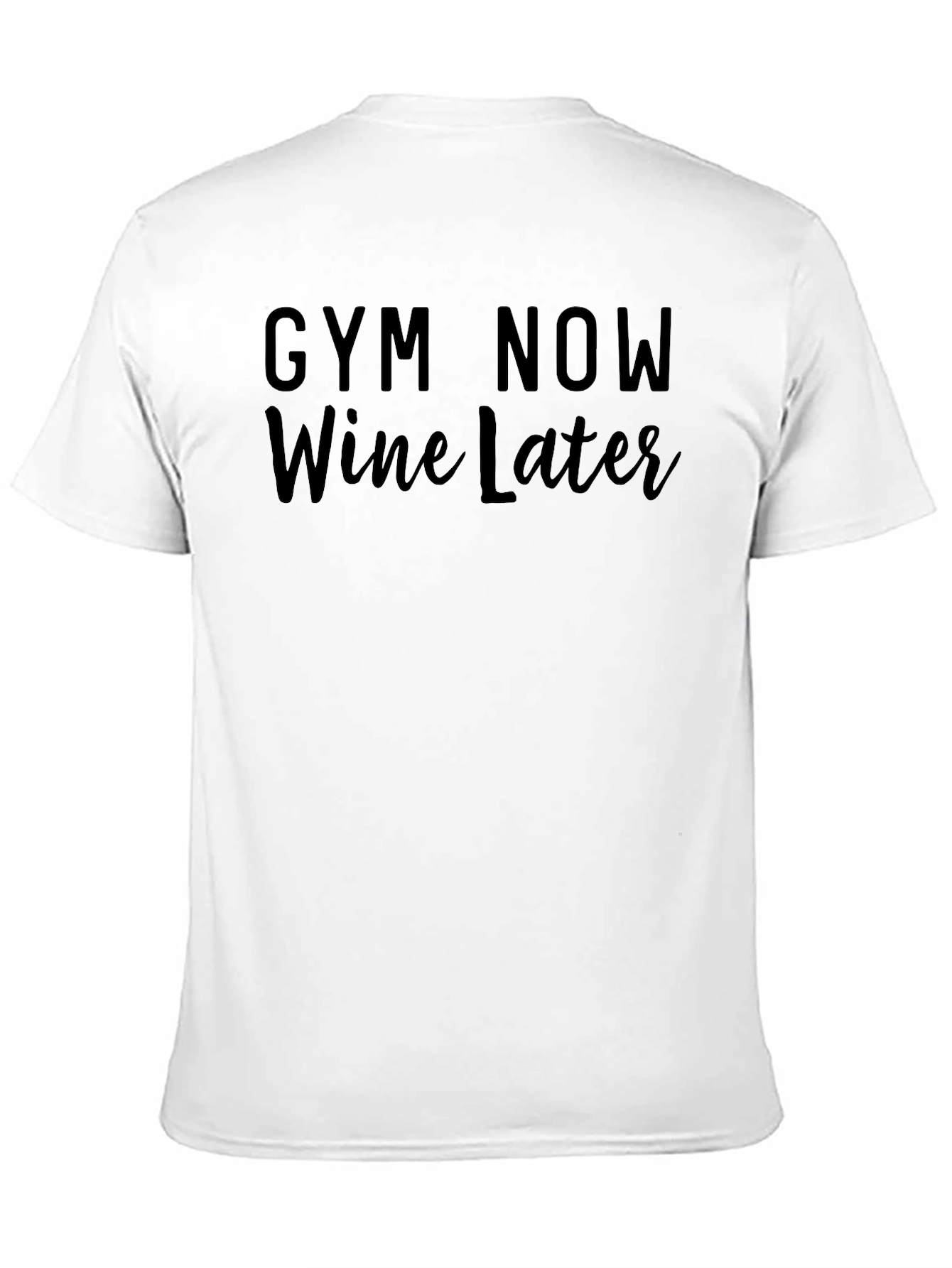 Gym Now Wine Later Graphic Tee