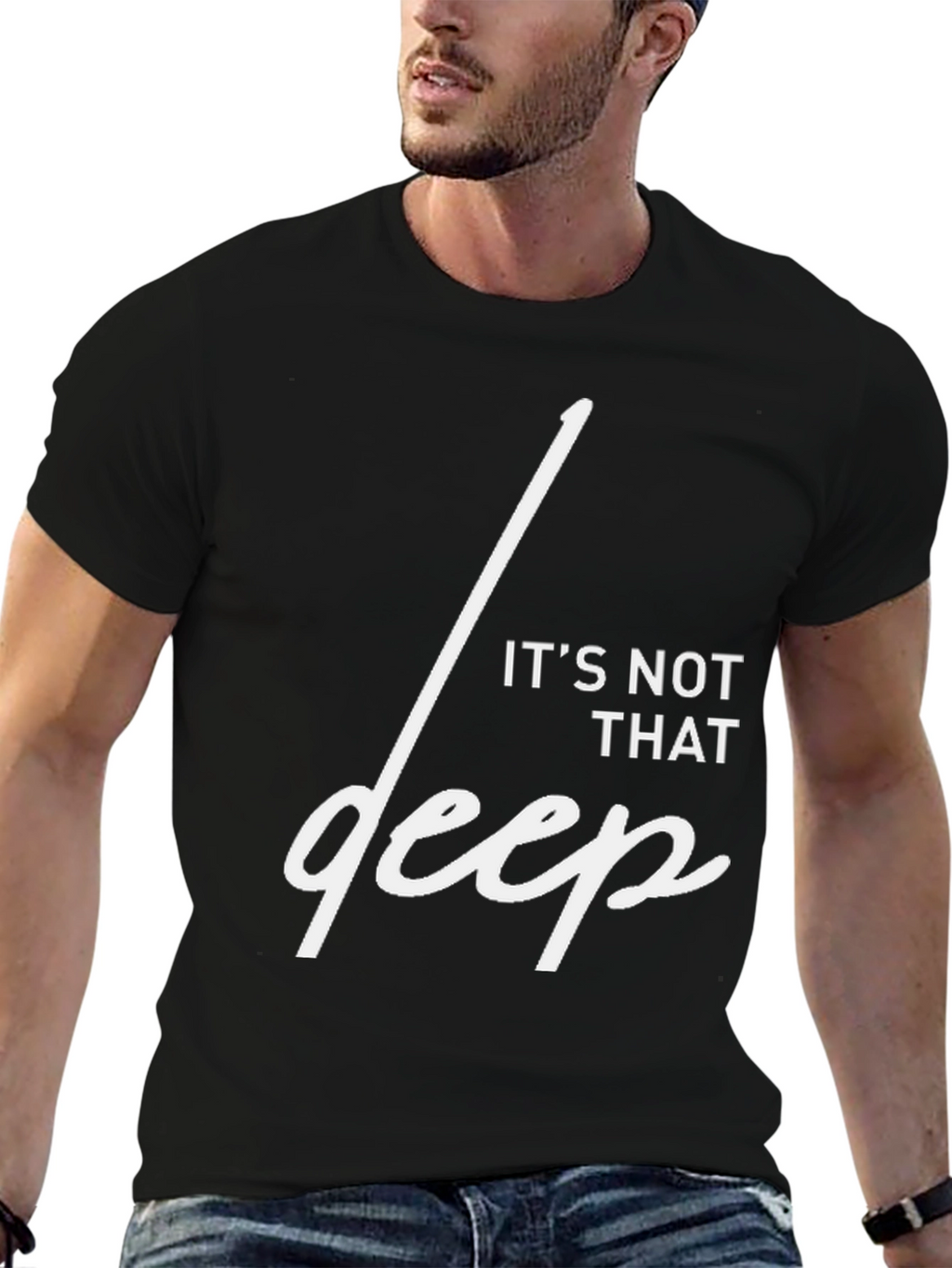 Its Not That Deep Graphic T-Shirt