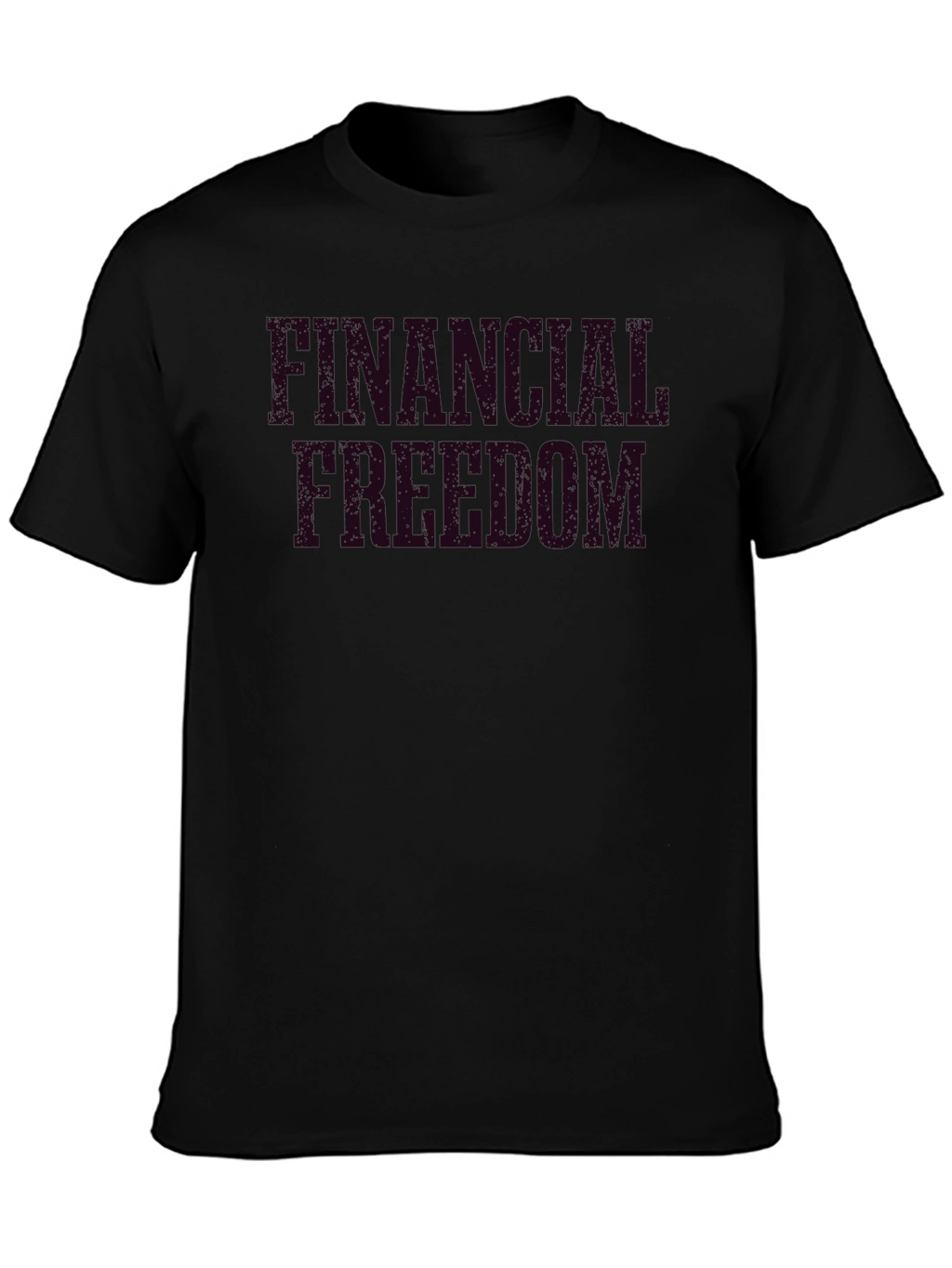 Financial Freedom Black T-Shirt