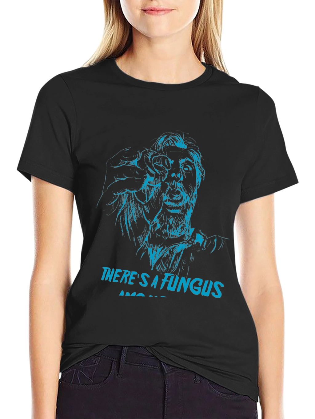 Theres a Fungus Among Us T-Shirt - Black
