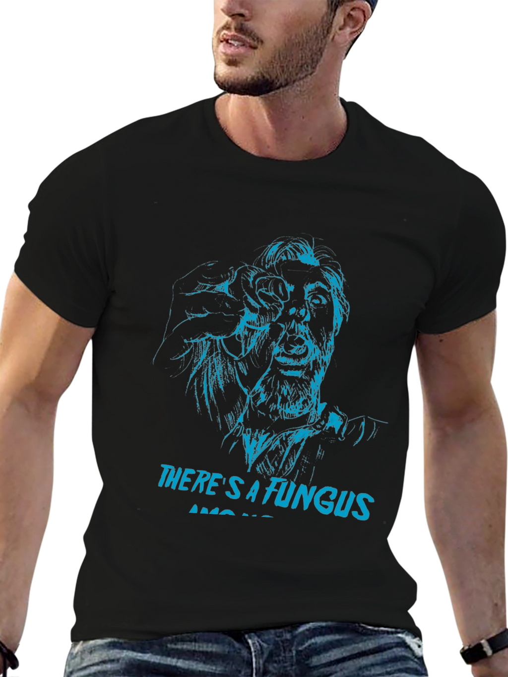 Theres a Fungus Among Us T-Shirt - Black