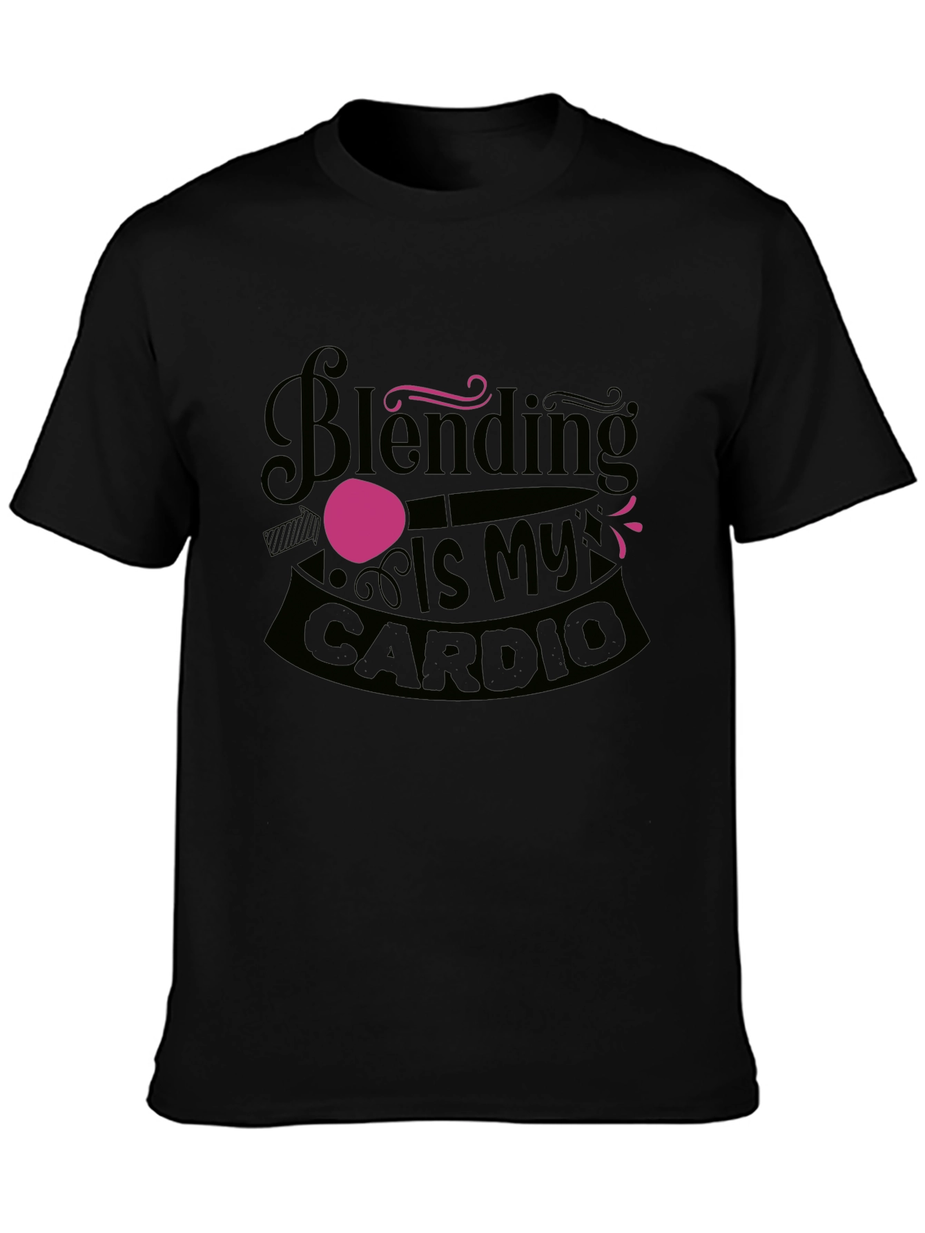 Blending Is My Cardio Black Graphic Tee