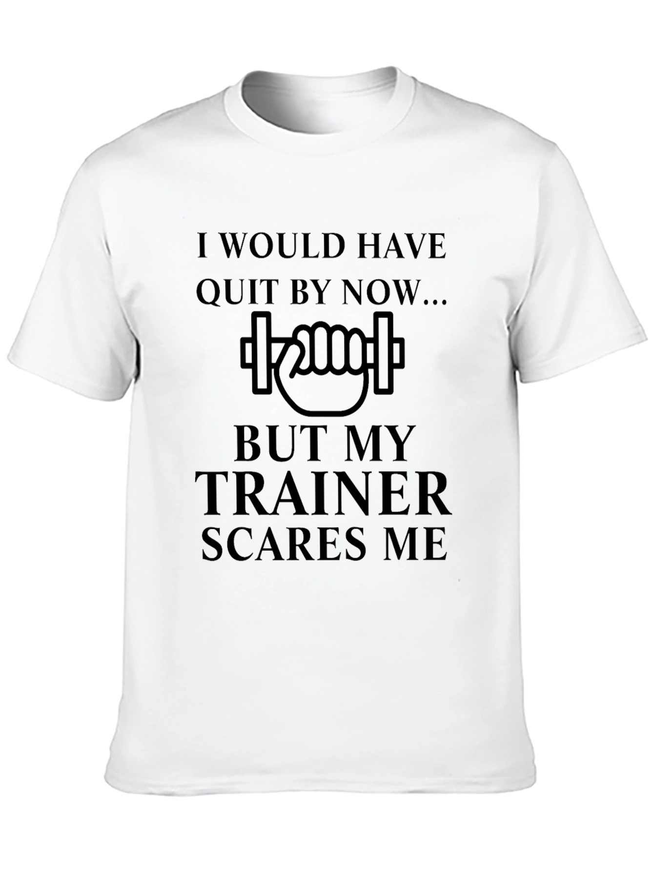 Trainer Scares Me Funny Gym T-Shirt