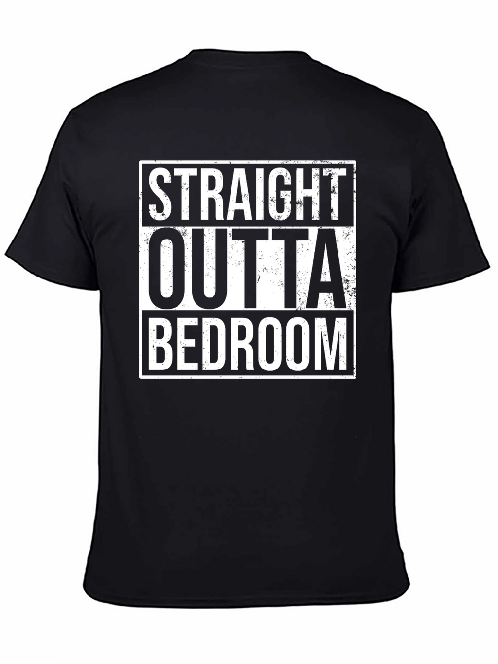 Straight Outta Bedroom Black Graphic Tee