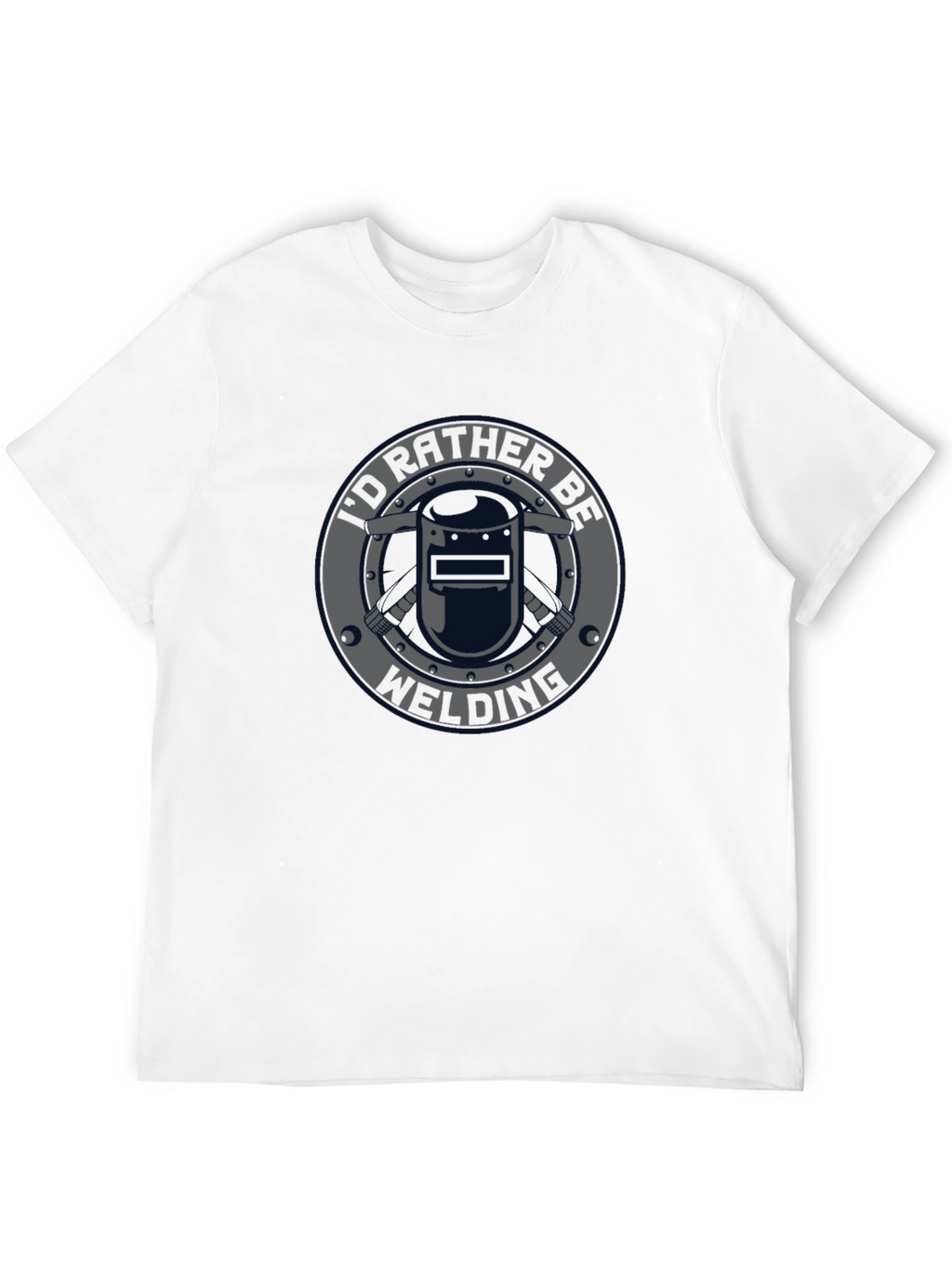 Id Rather Be Welding T-Shirt