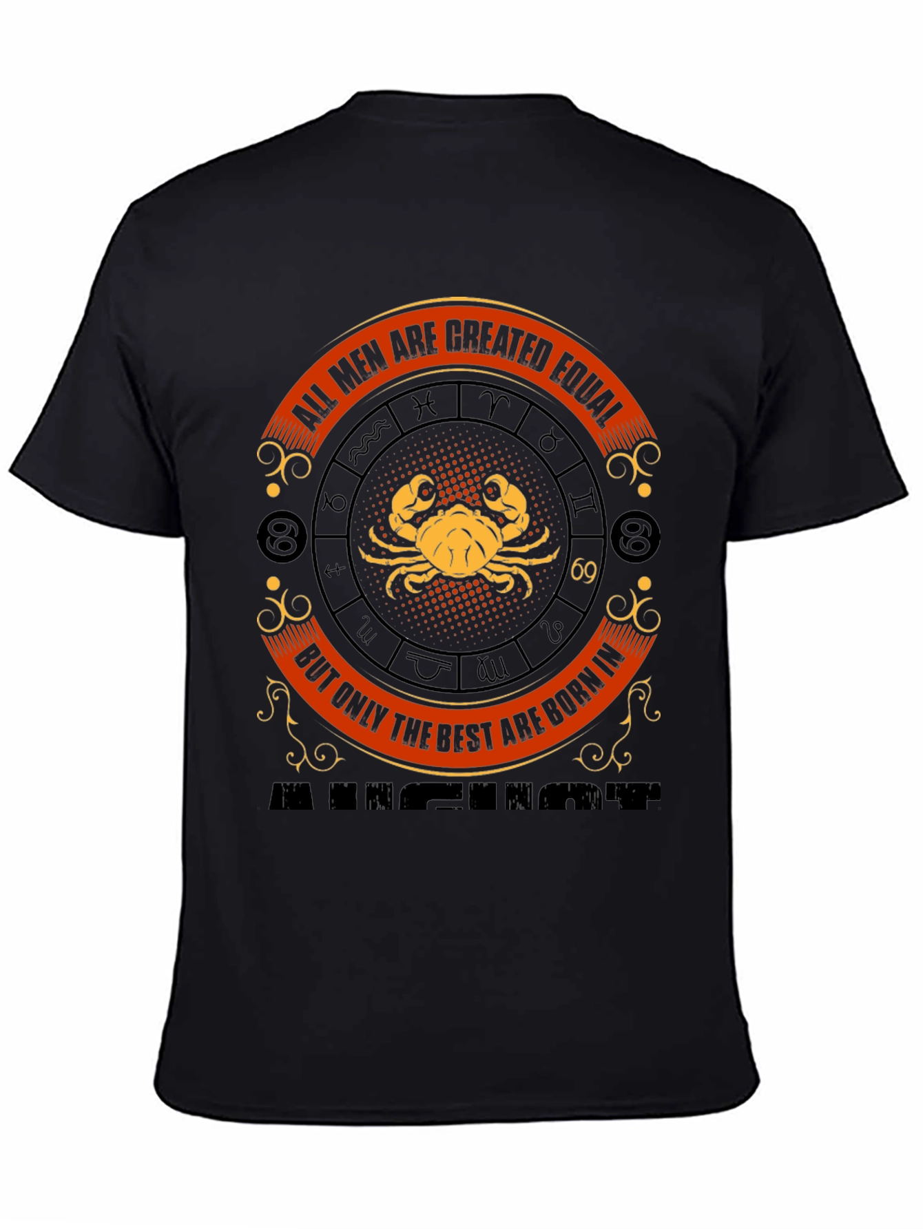 Cancer Zodiac T-Shirt - All Men Are Created Equal