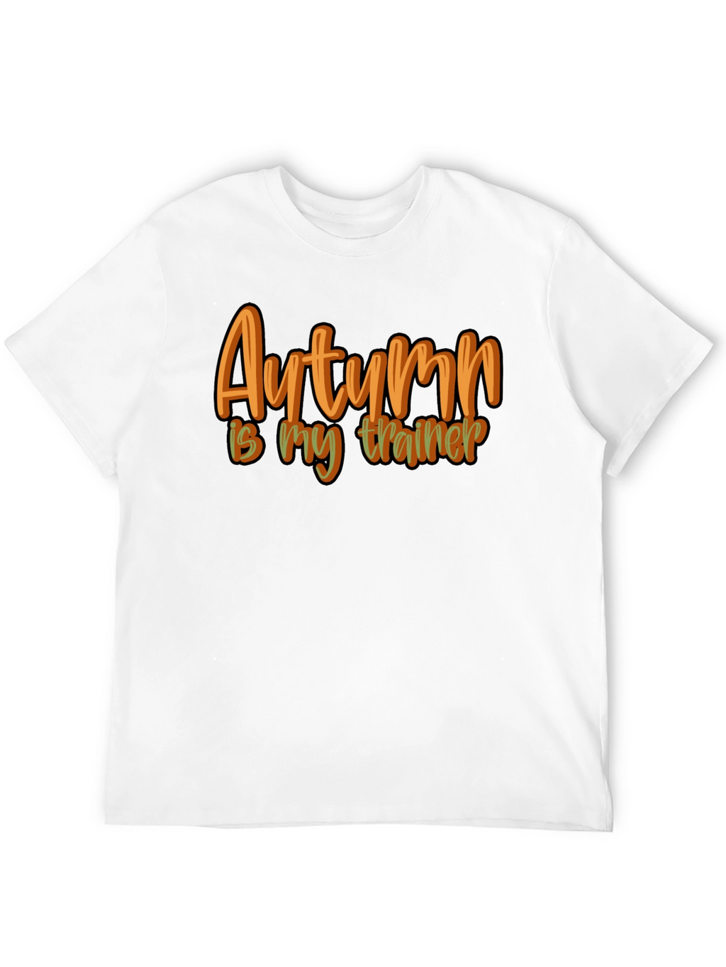 Autumn is my Trainer - Graphic T-Shirt