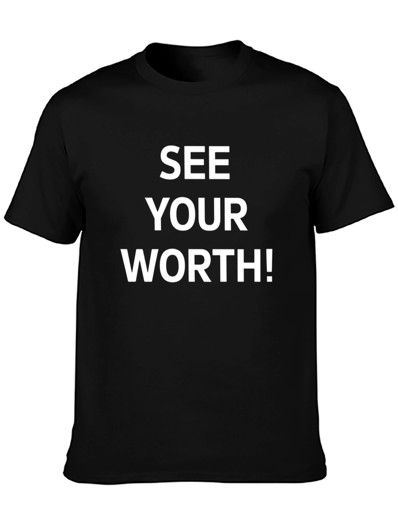 See Your Worth! Motivational Graphic Tee - Black