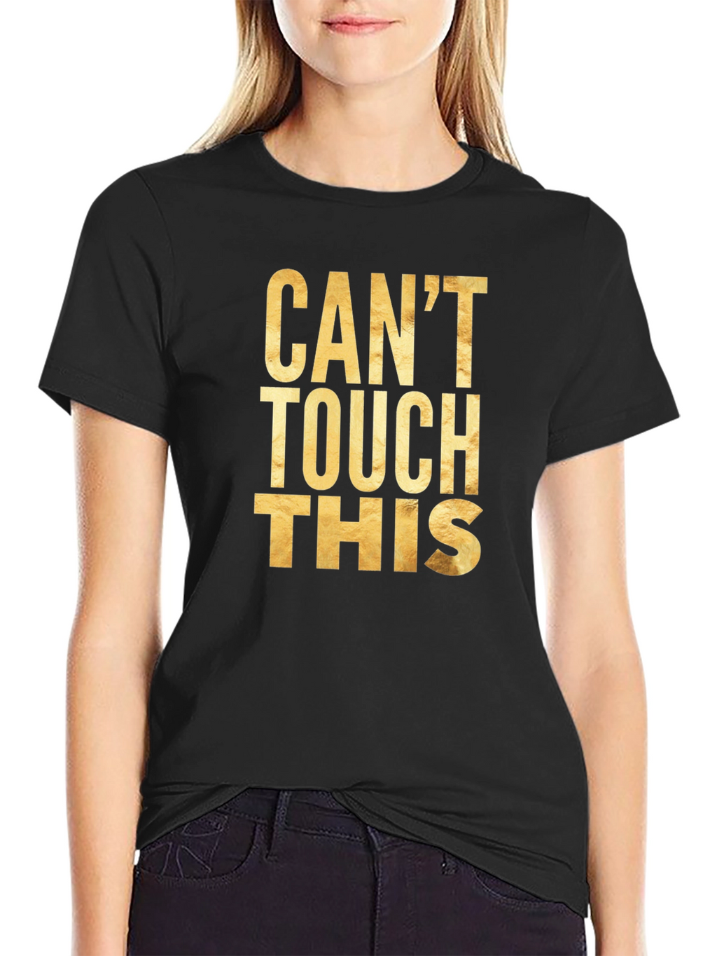 Cant Touch This Graphic Tee