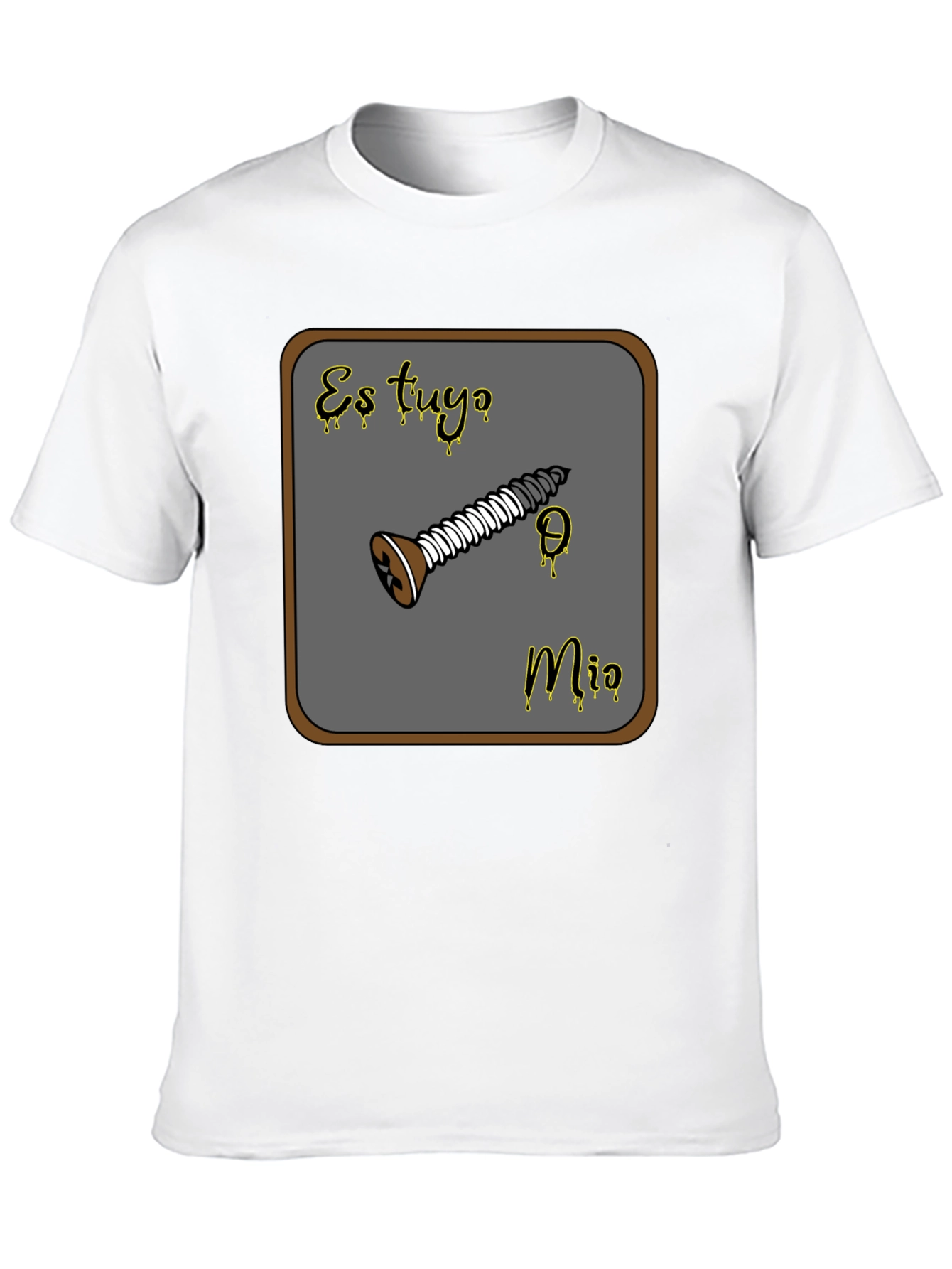 Es Tuyo Mio Screw Graphic T-Shirt
