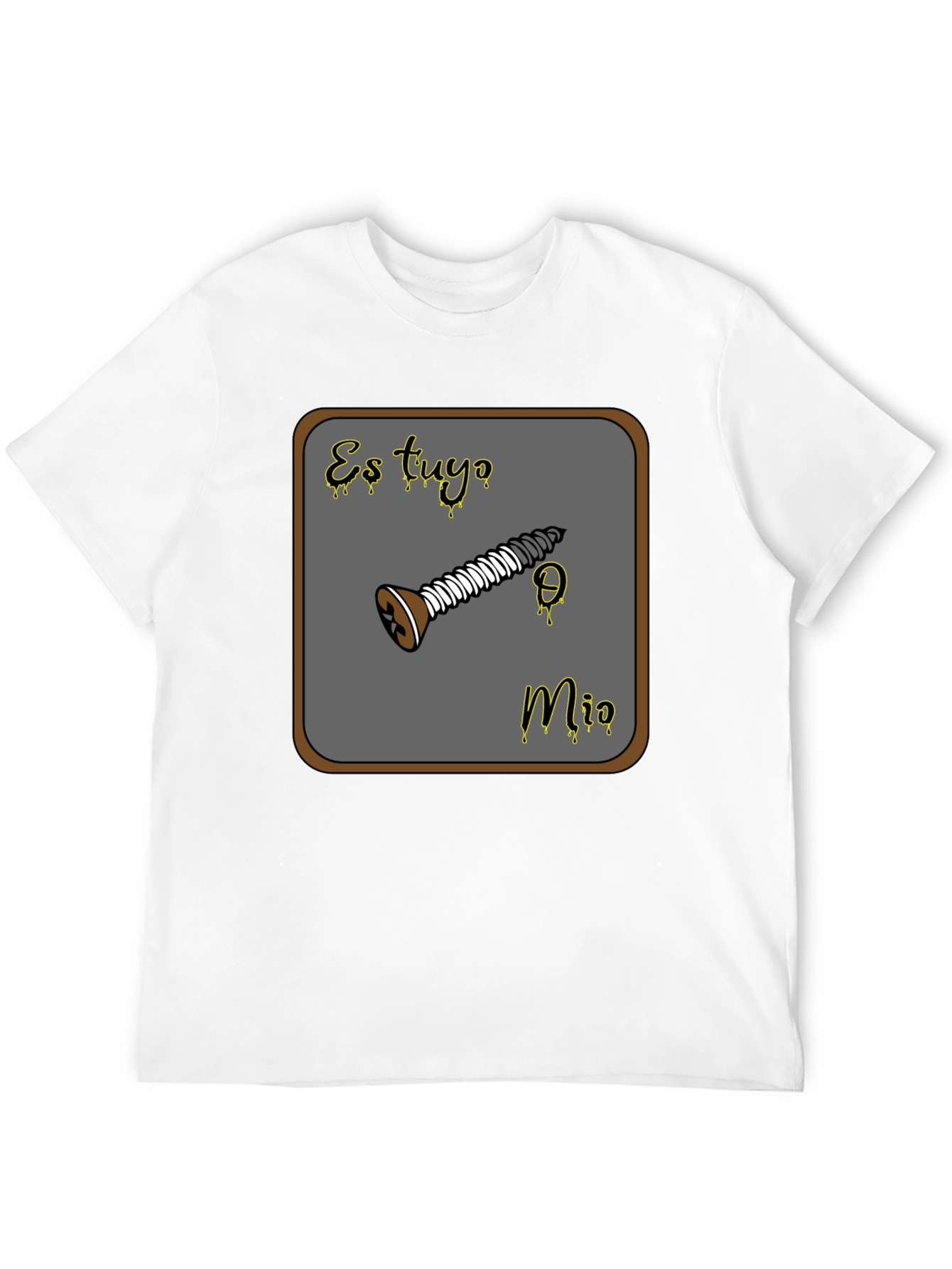 Es Tuyo Mio Screw Graphic T-Shirt