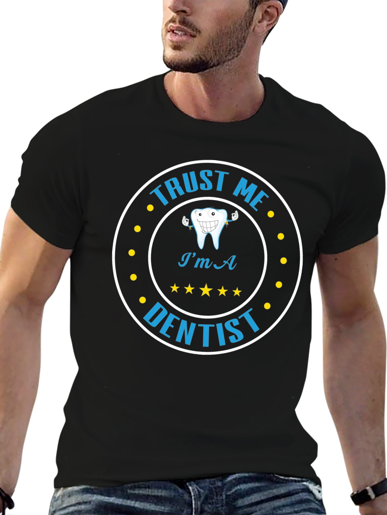 Trust Me Im A Dentist Graphic Tee