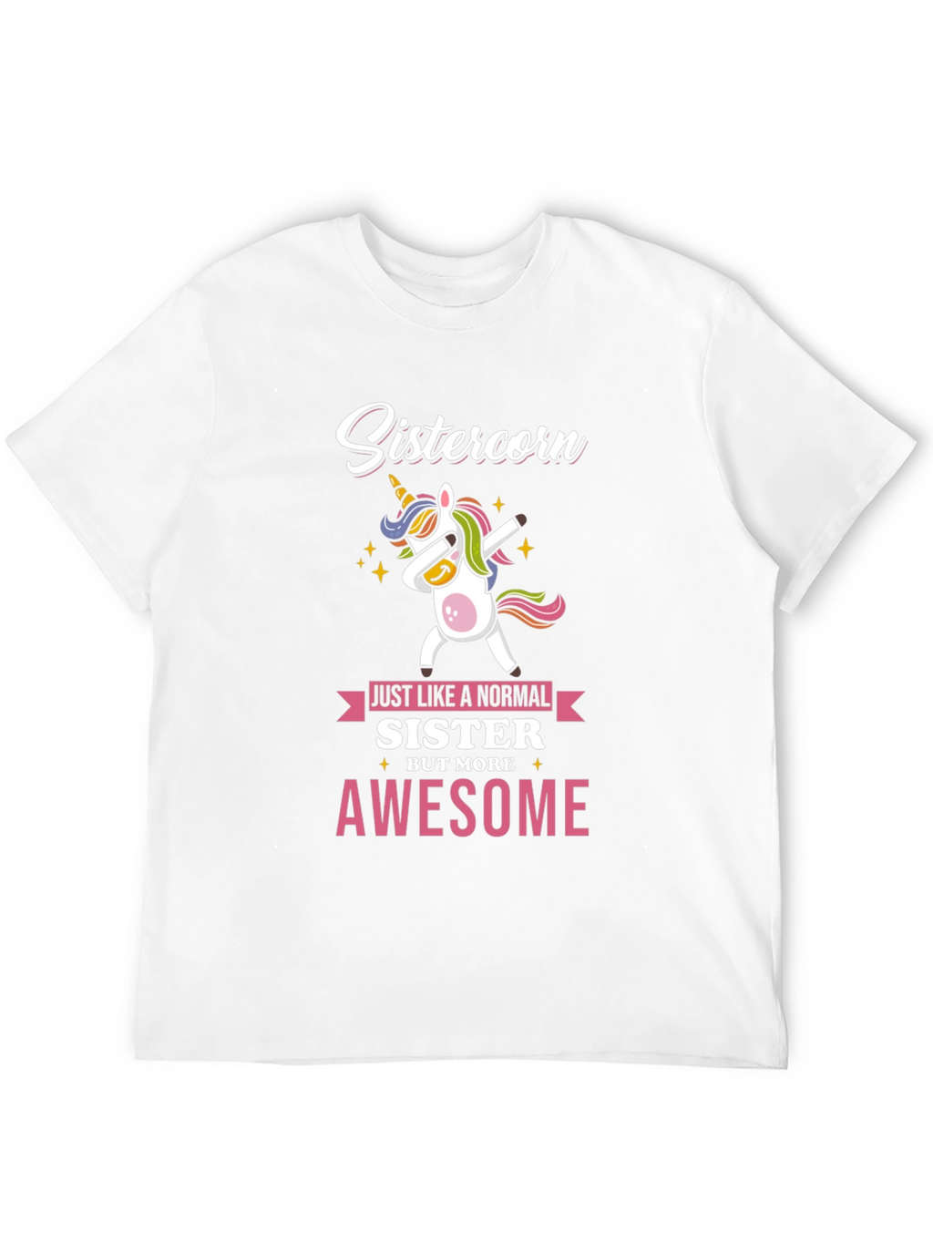 Sistercorn Awesome Unicorn Dabbing T-Shirt