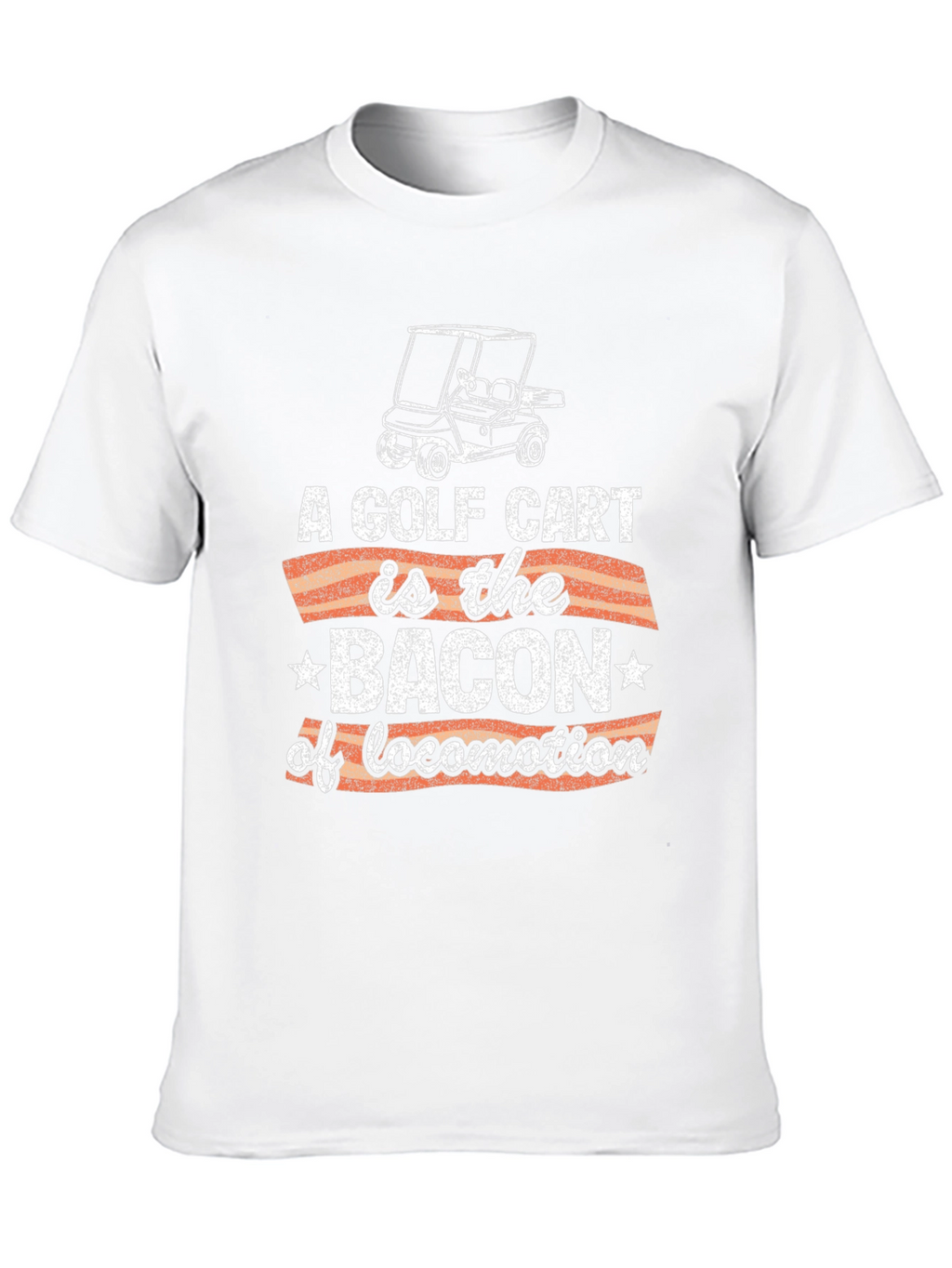 Golf Cart Bacon of Locomotion Graphic Tee