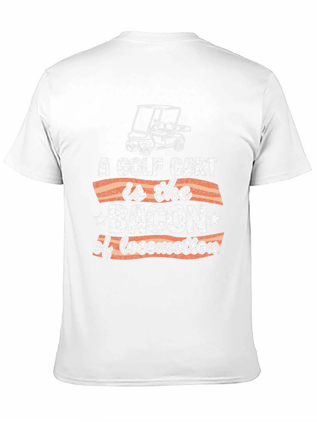 Golf Cart Bacon of Locomotion Graphic Tee
