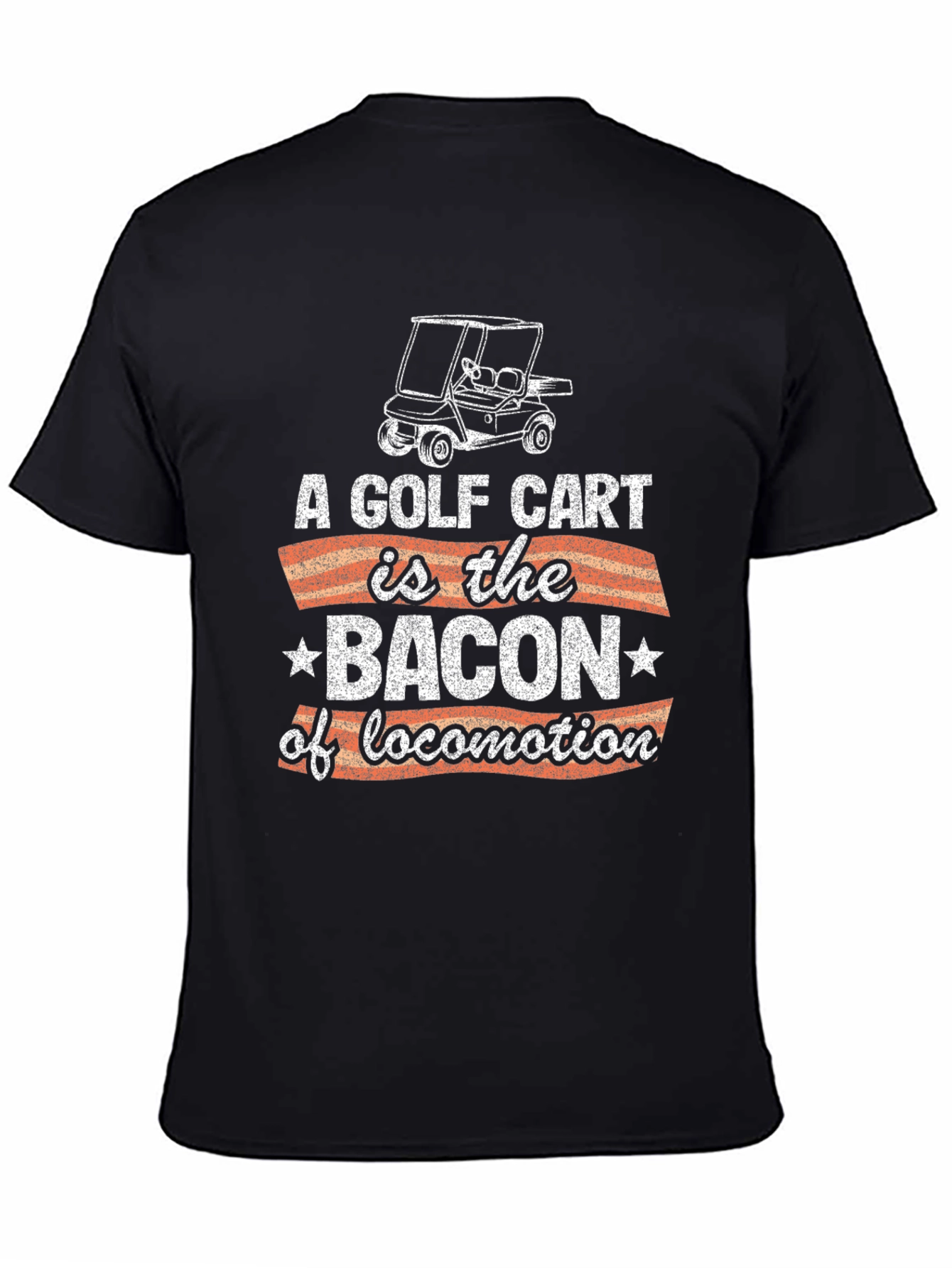 Golf Cart Bacon of Locomotion Graphic Tee