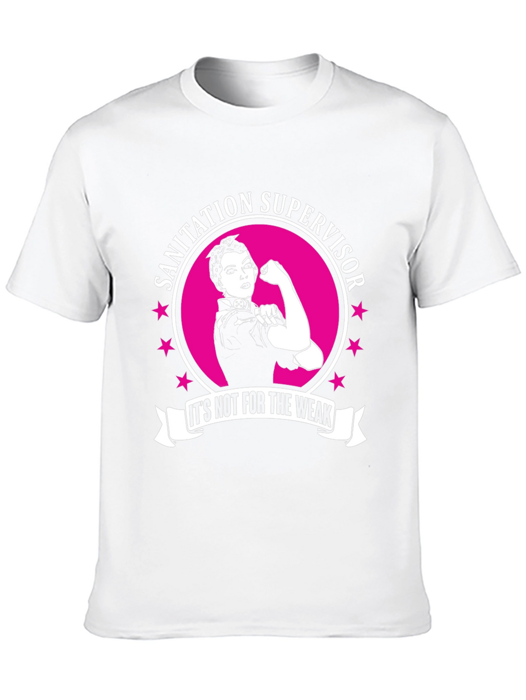 Sanitation Supervisor Strong Woman T-Shirt